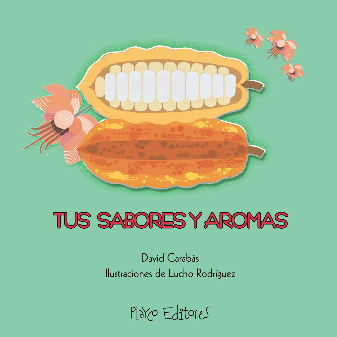 AROMAS Y SABORES DEL TRÓPICO