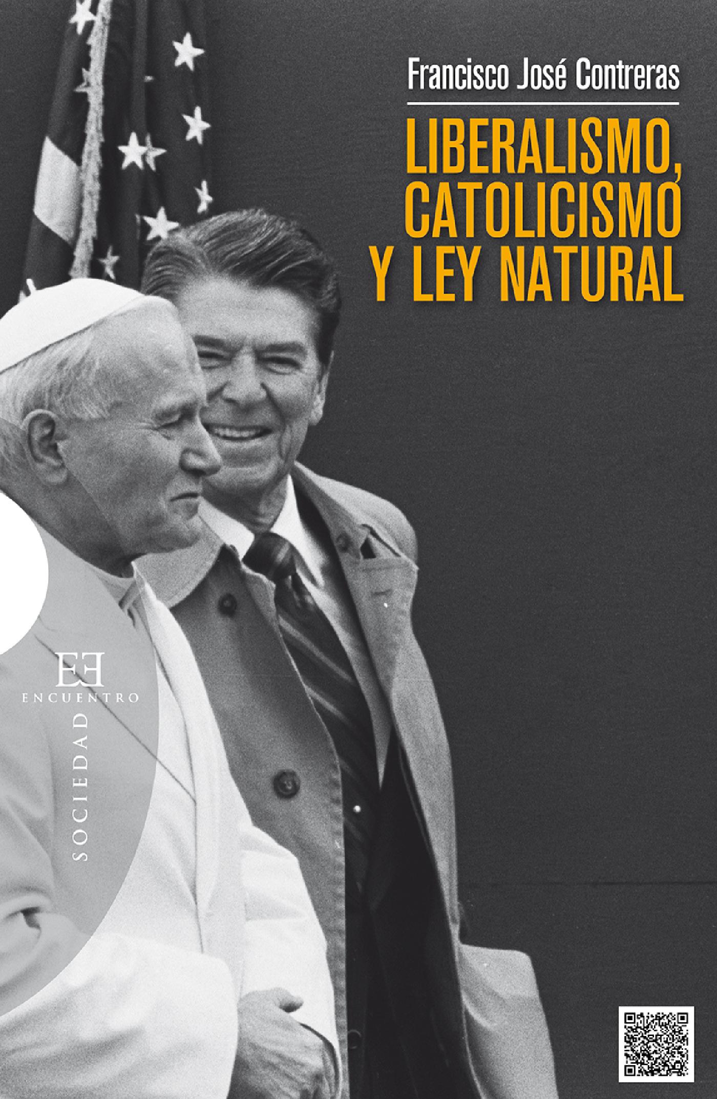 LIBERALISMO, CATOLICISMO Y LEY NATURAL 