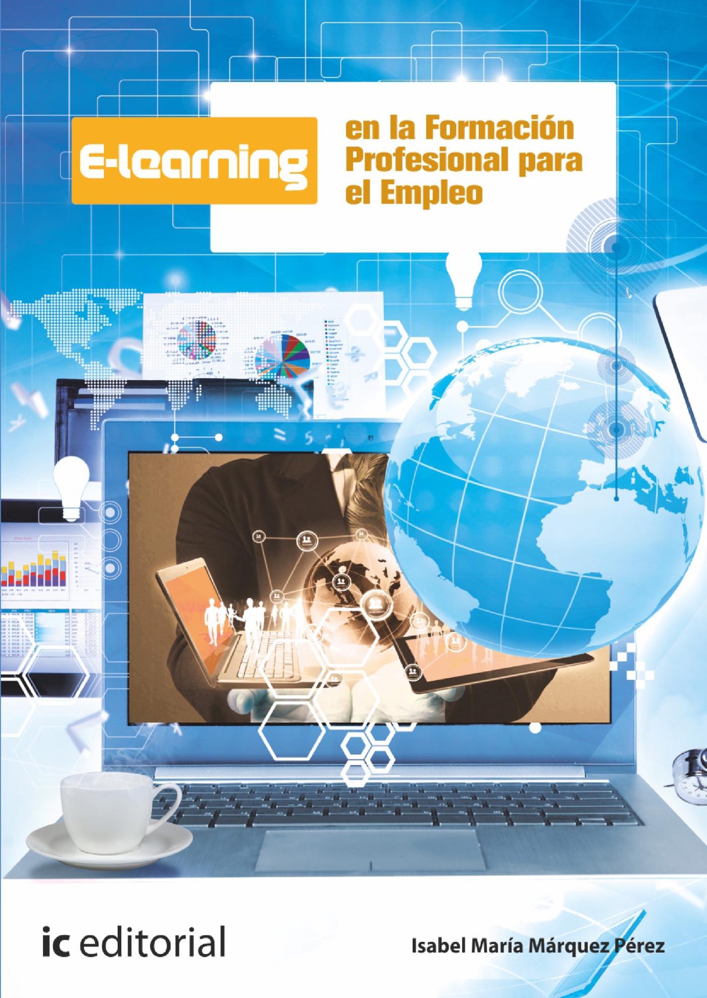 E-LEARNING EN LA FORMACIÓN PROFESIONAL PARA EL EMPLEO