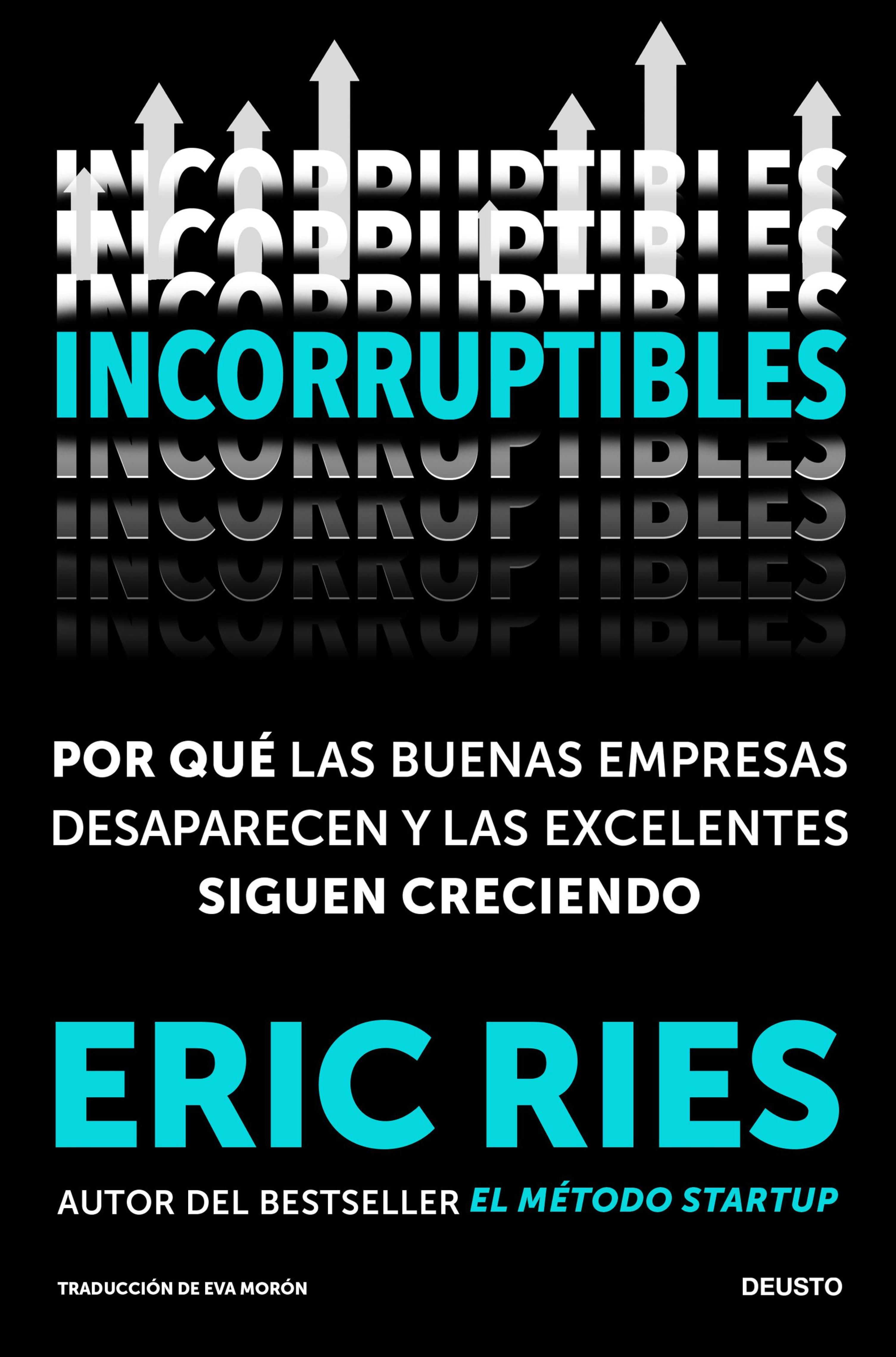 INCORRUPTIBLES