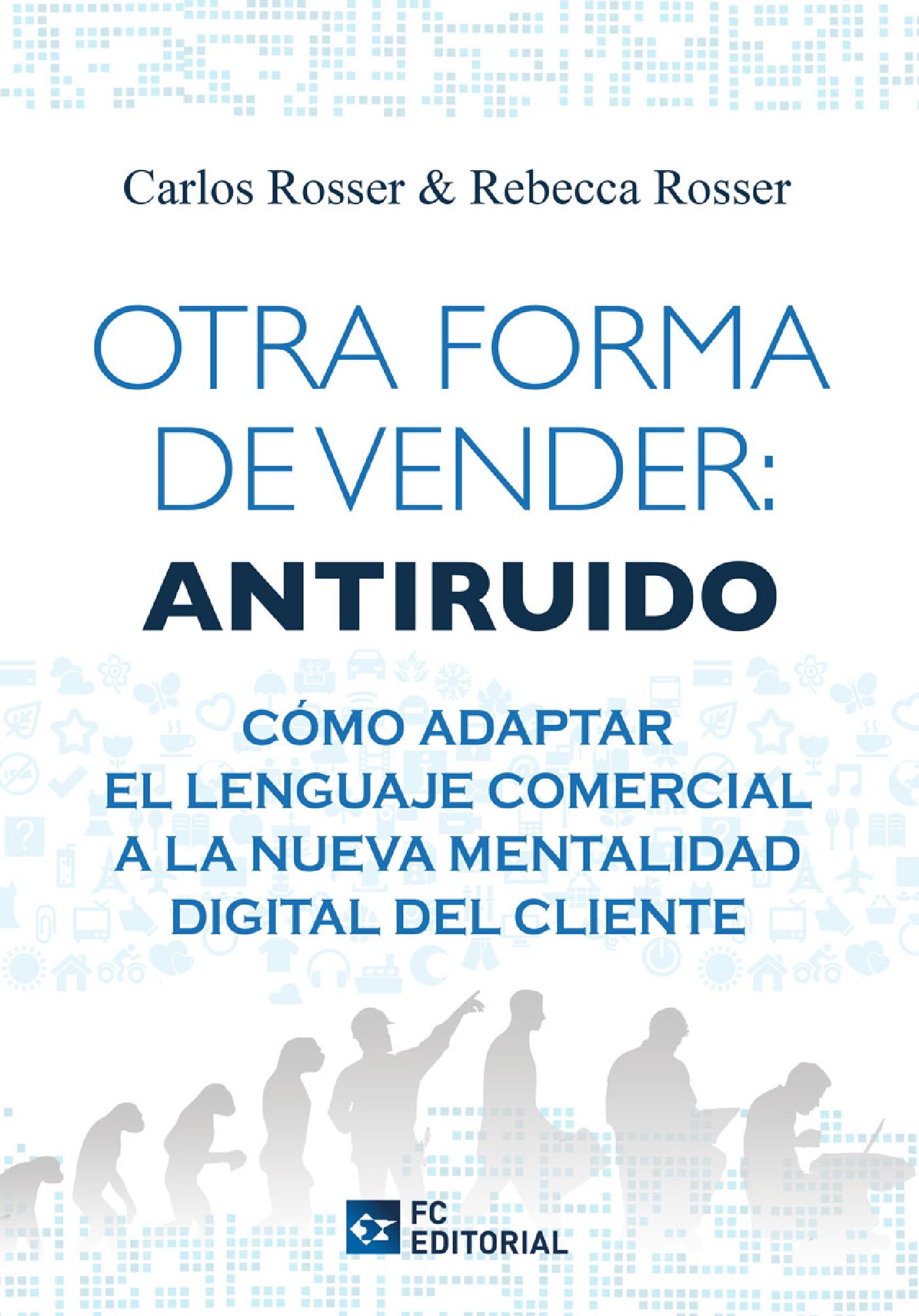 OTRA FORMA DE VENDER: ANTIRUIDO