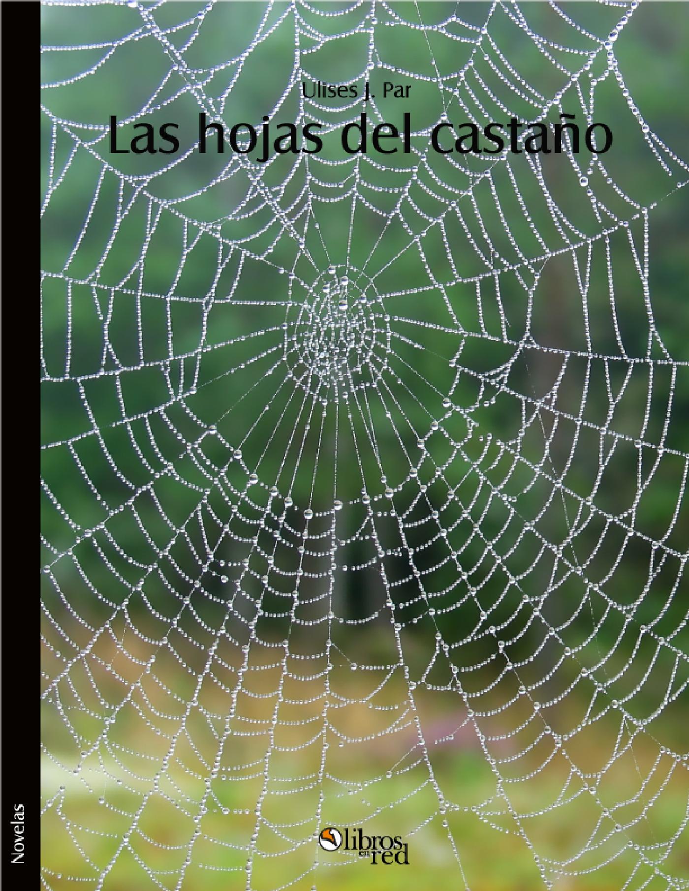 LAS HOJAS DEL CASTAÑO