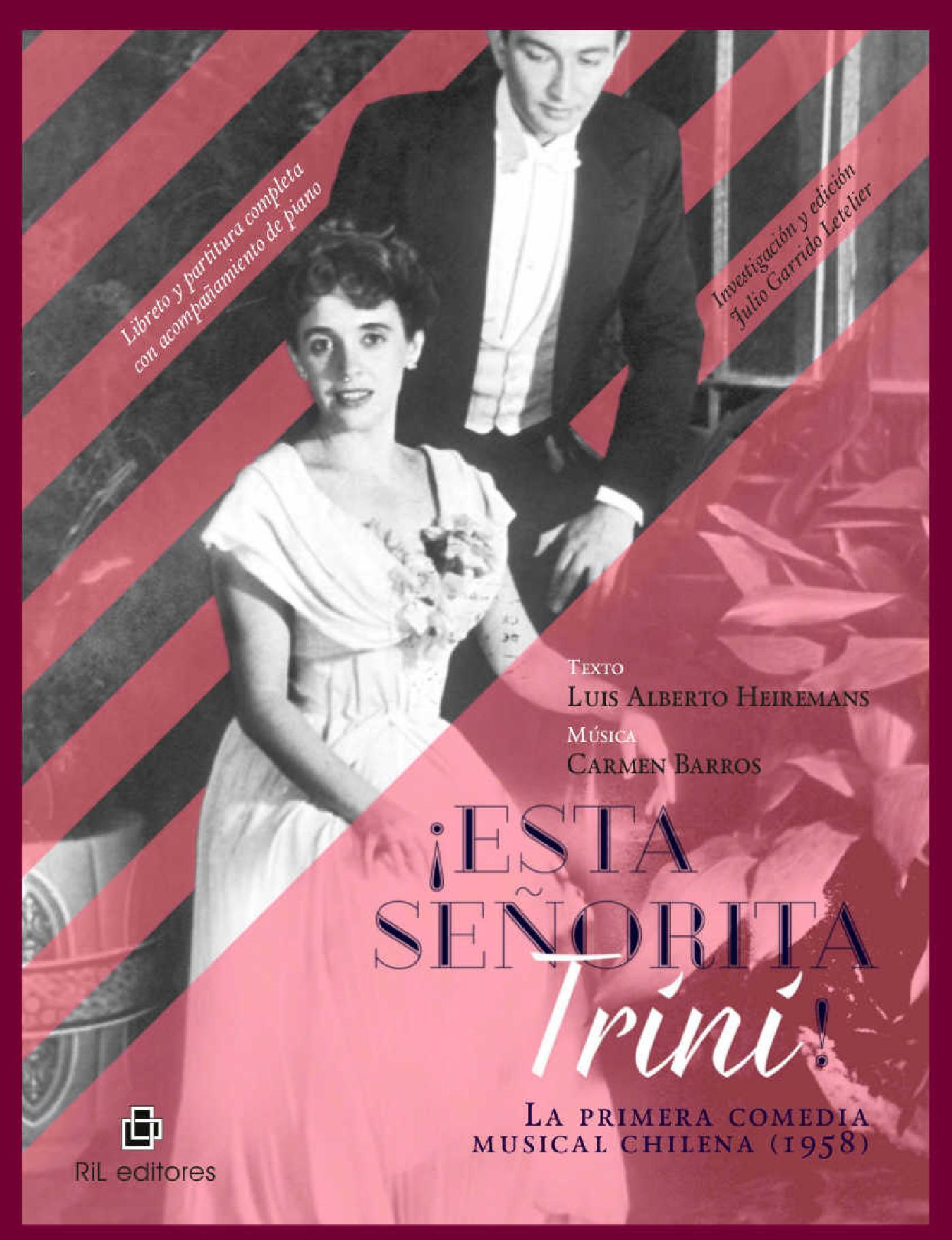 ¡ESTA SEÑORITA TRINI! LA PRIMERA COMEDIA MUSICAL CHILENA (1958)