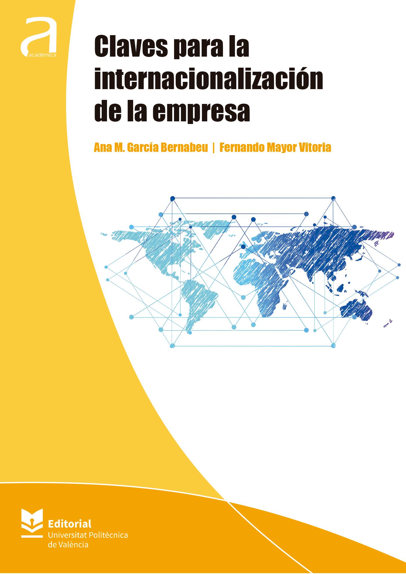 CLAVES PARA LA INTERNACIONALIZACIÓN DE LA EMPRESA