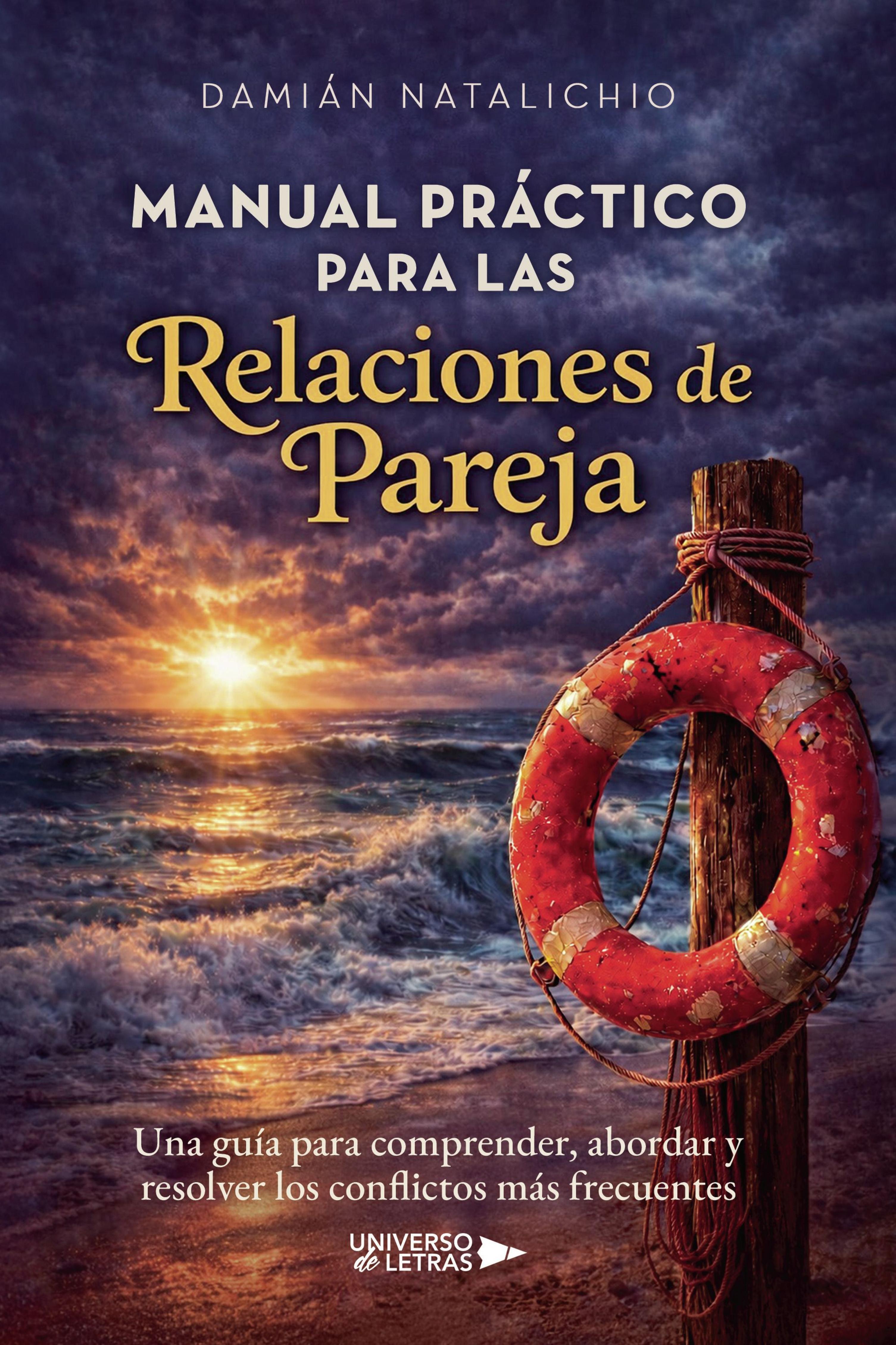 MANUAL PRÁCTICO PARA LAS RELACIONES DE PAREJA