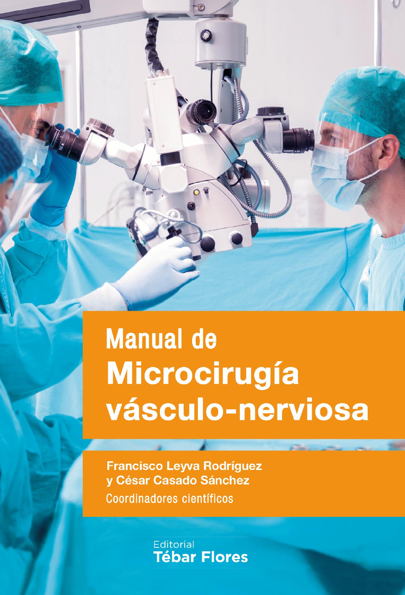 MANUAL DE MICROCIRUGÍA VÁSCULO-NERVIOSA