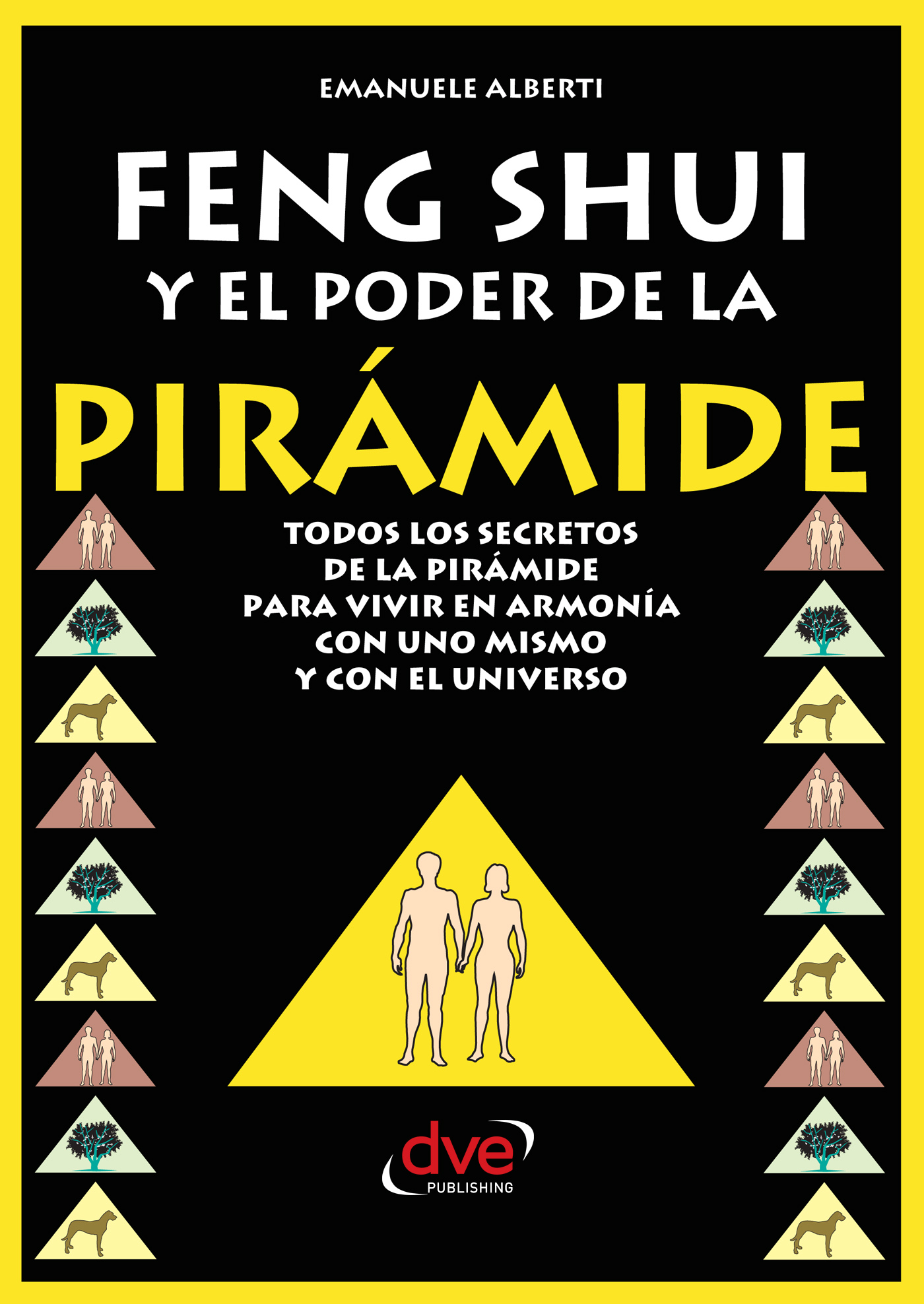 FENG SHUI Y EL PODER DE LA PIRAMIDE
