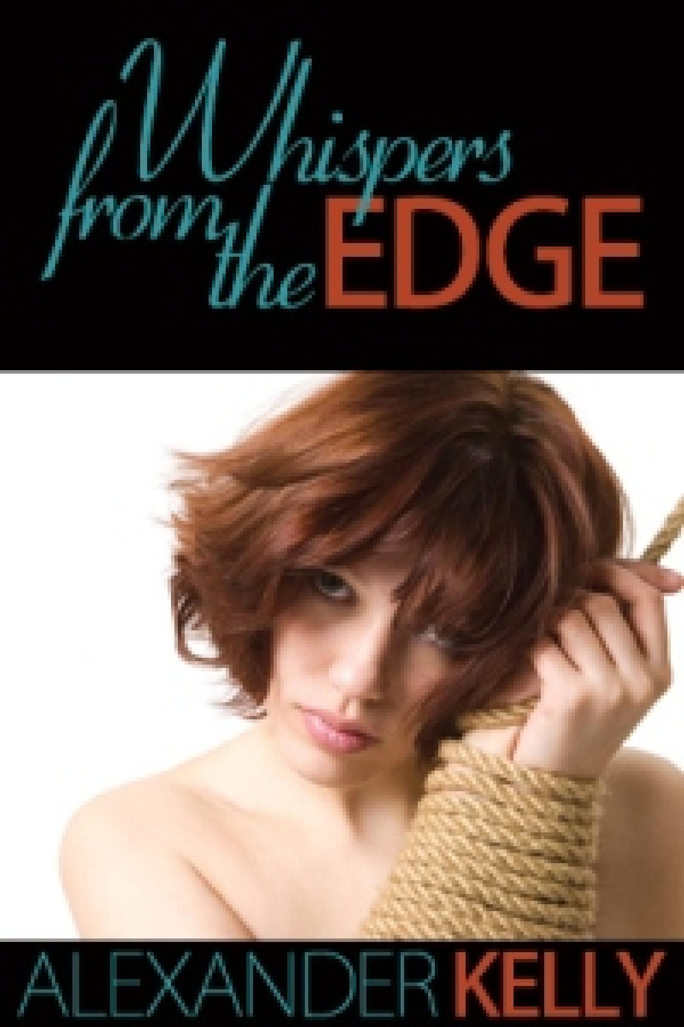 WHISPERS FROM THE EDGE