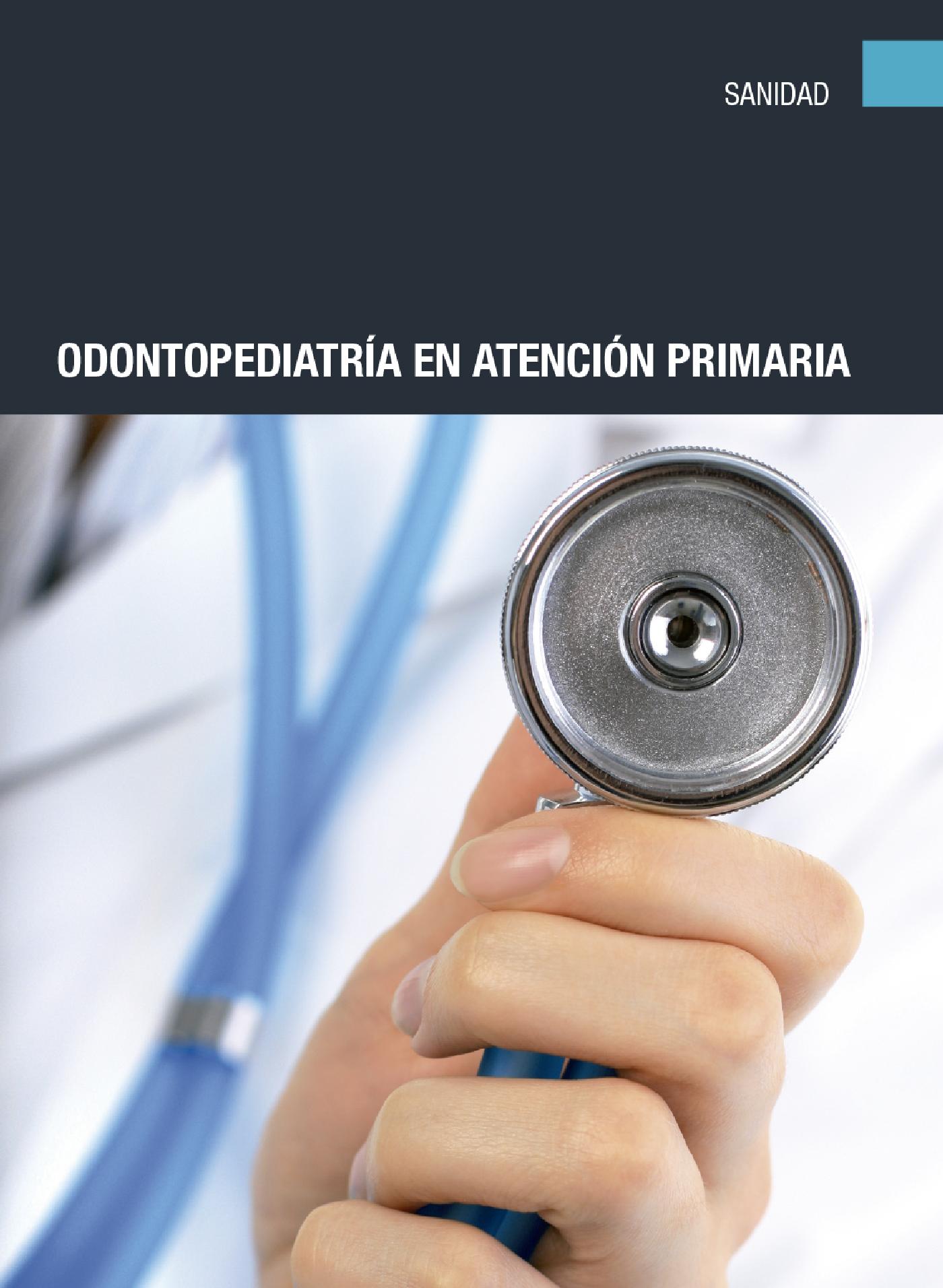 ODONTOPEDIATRÍA EN ATENCIÓN PRIMARIA