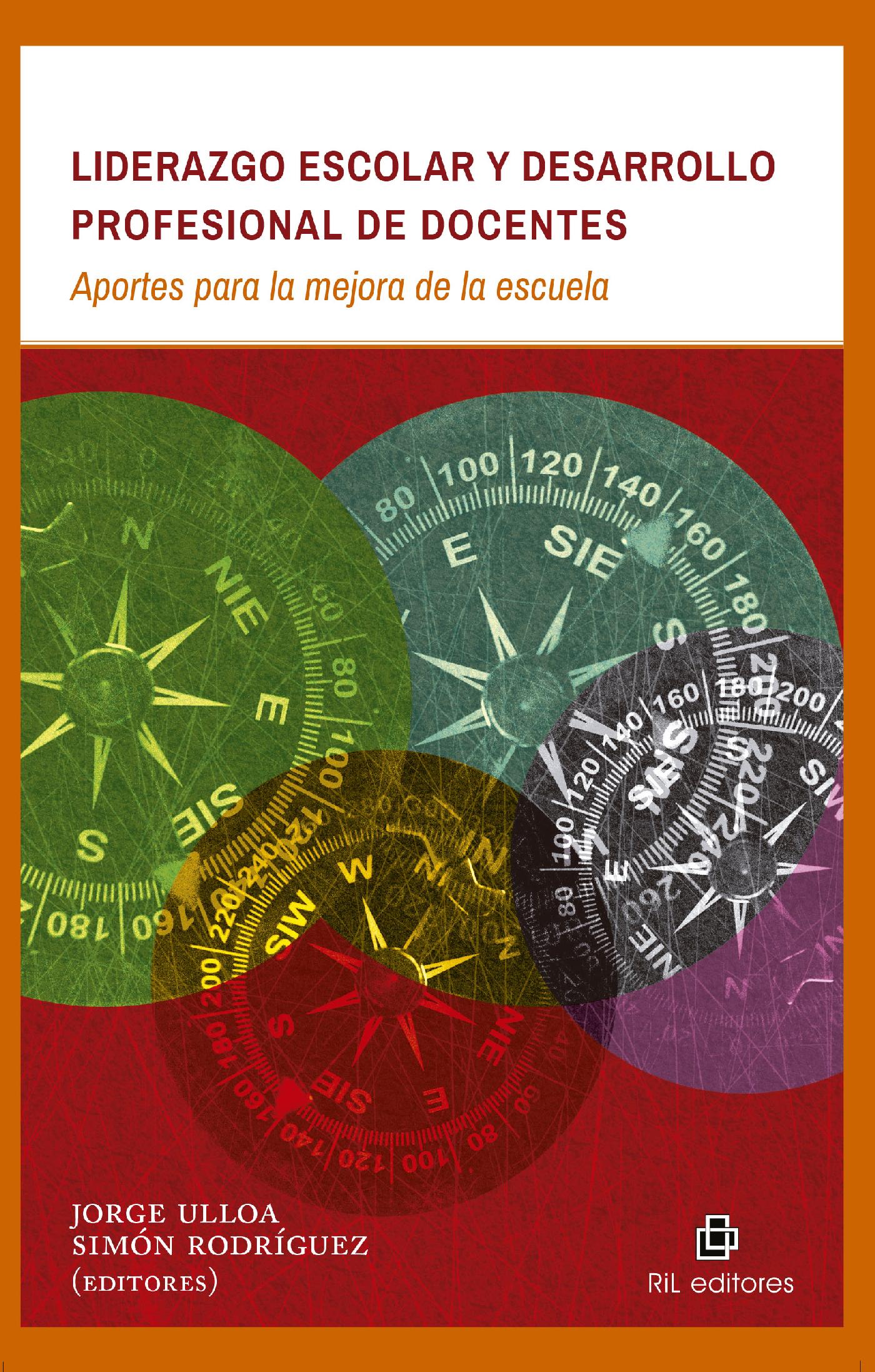LIDERAZGO ESCOLAR Y DESARROLLO PROFESIONAL DE DOCENTES 