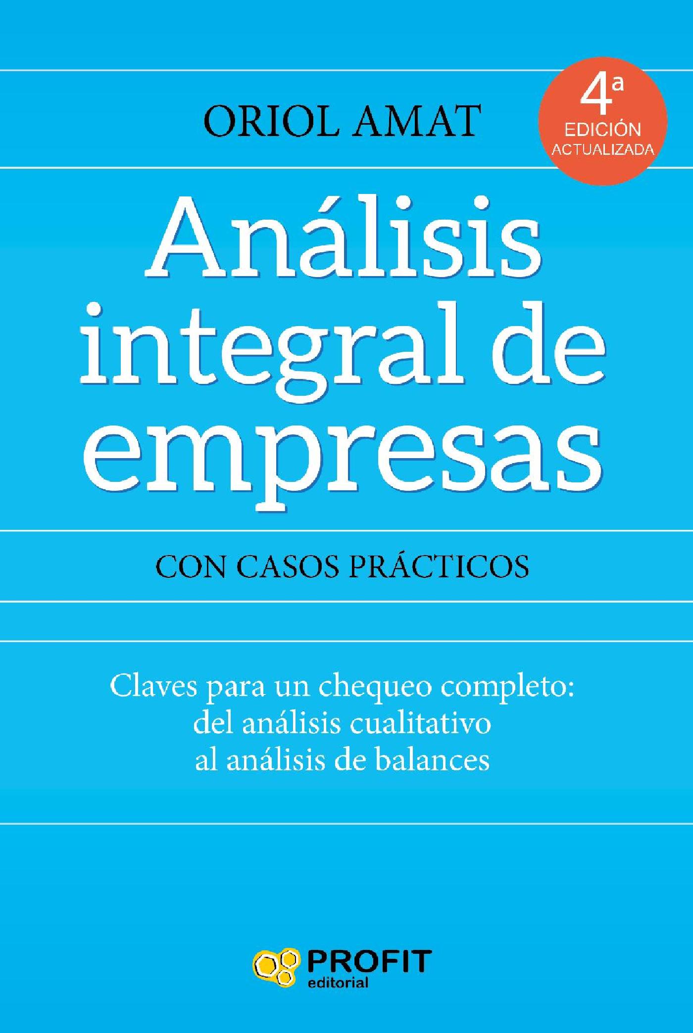 ANALISIS INTEGRAL DE EMPRESAS NE. EBOOK.