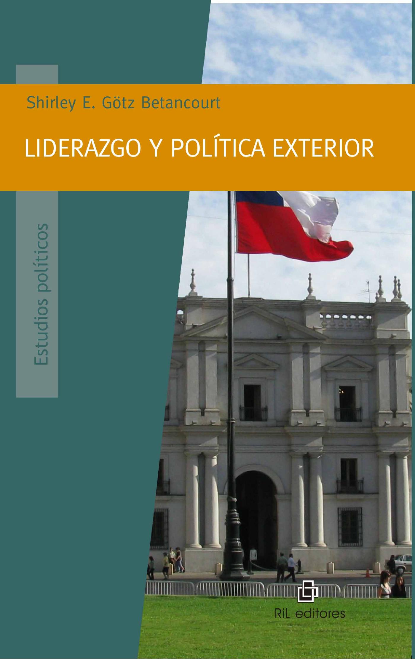 LIDERAZGO Y POLÍTICA EXTERIOR