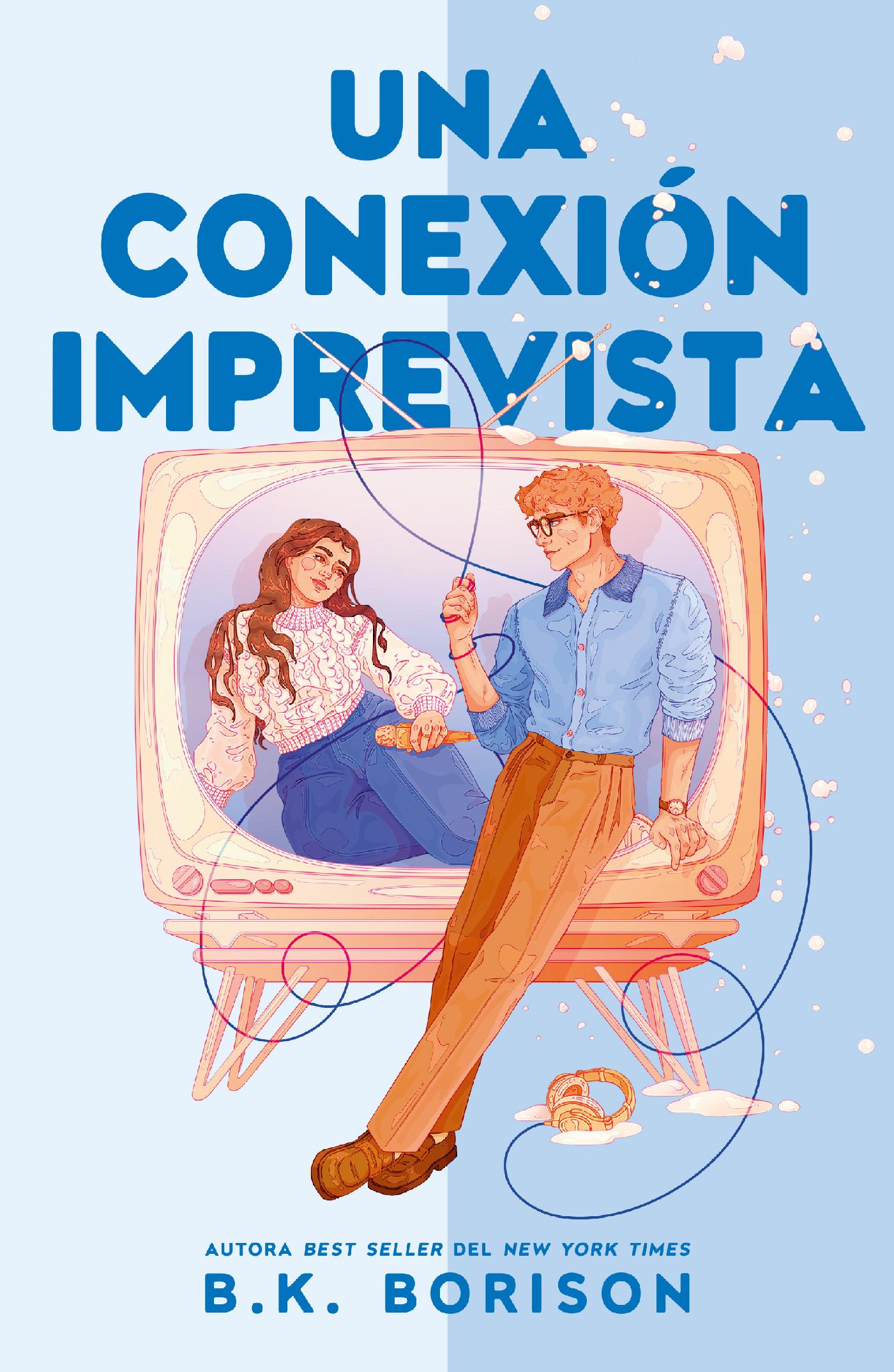 UNA CONEXIÓN IMPREVISTA