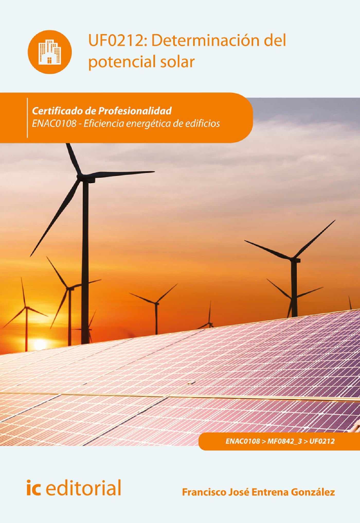 DETERMINACIÓN DEL POTENCIAL SOLAR. ENAC0108