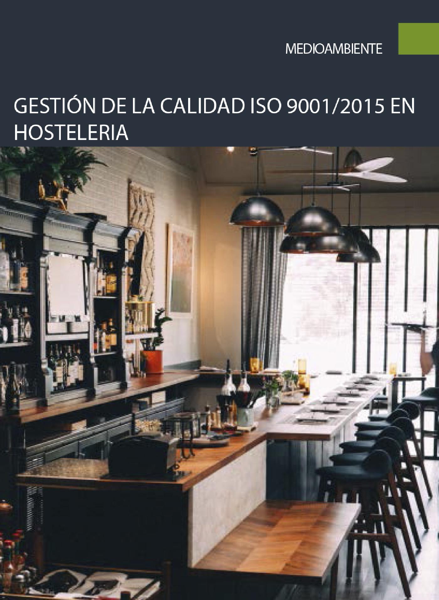 GESTIÓN DE LA CALIDAD ISO 9001/2015 EN HOSTELERÍA