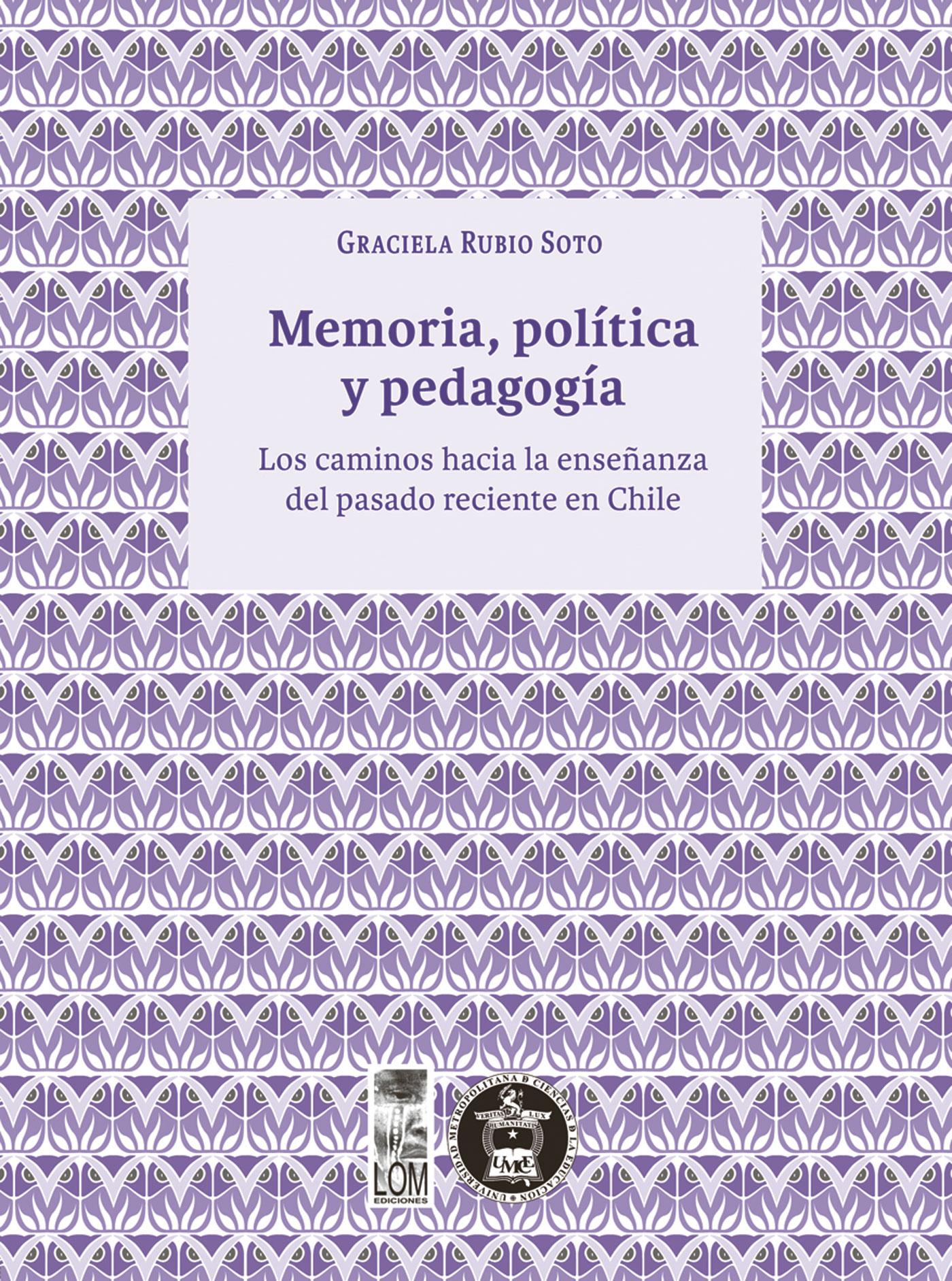 MEMORIA, POLÍTICA Y PEDAGOGÍA