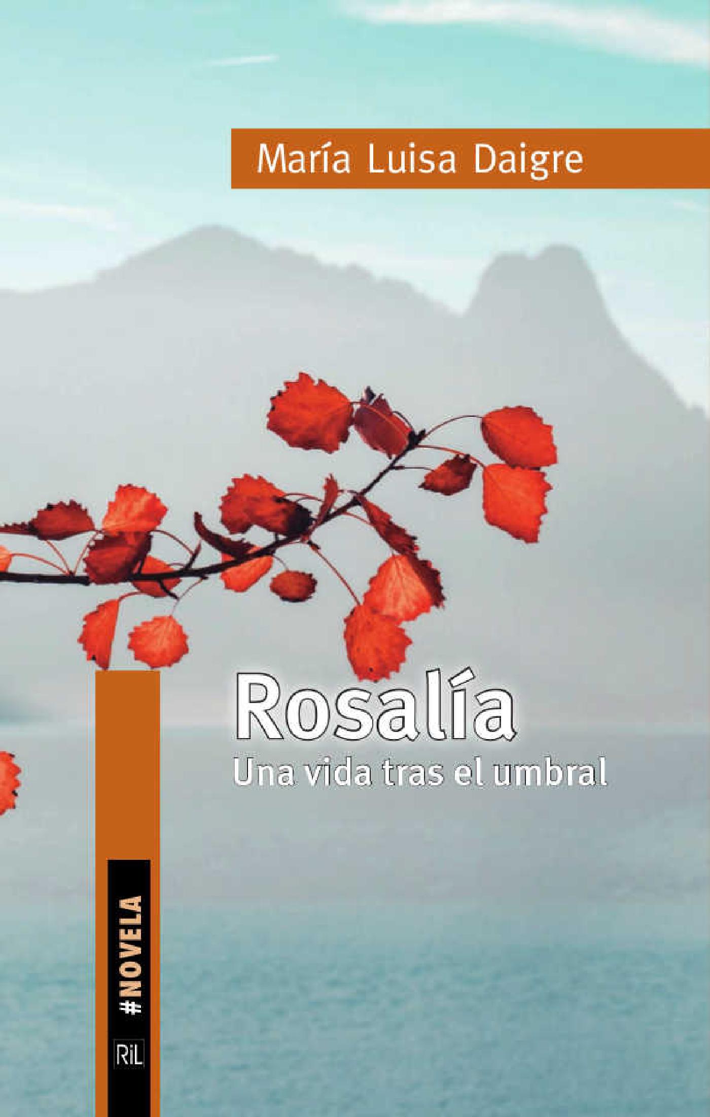 ROSALÍA: UNA VIDA TRAS EL UMBRAL