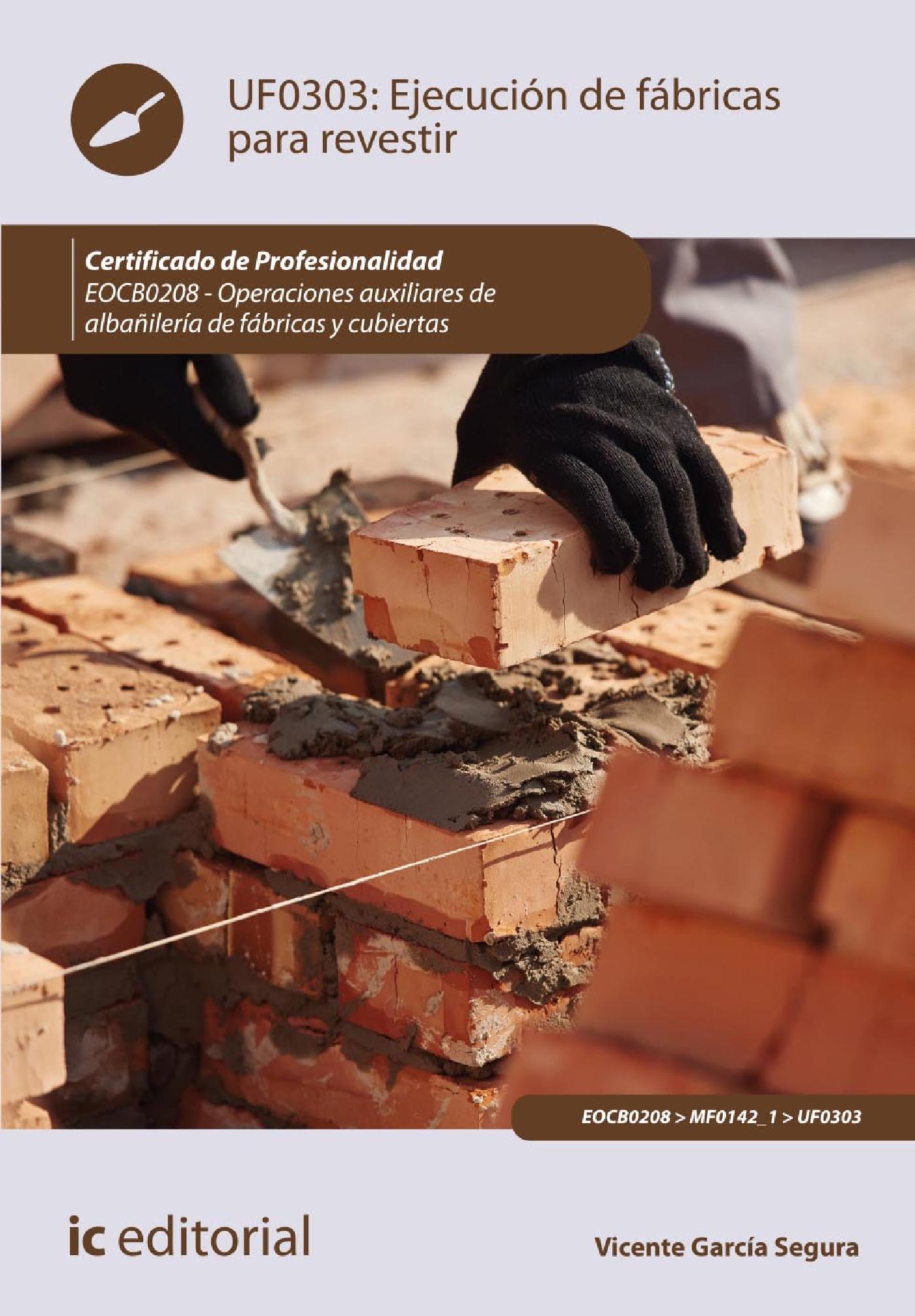 EJECUCIÓN DE FÁBRICAS PARA REVESTIR. EOCB0208