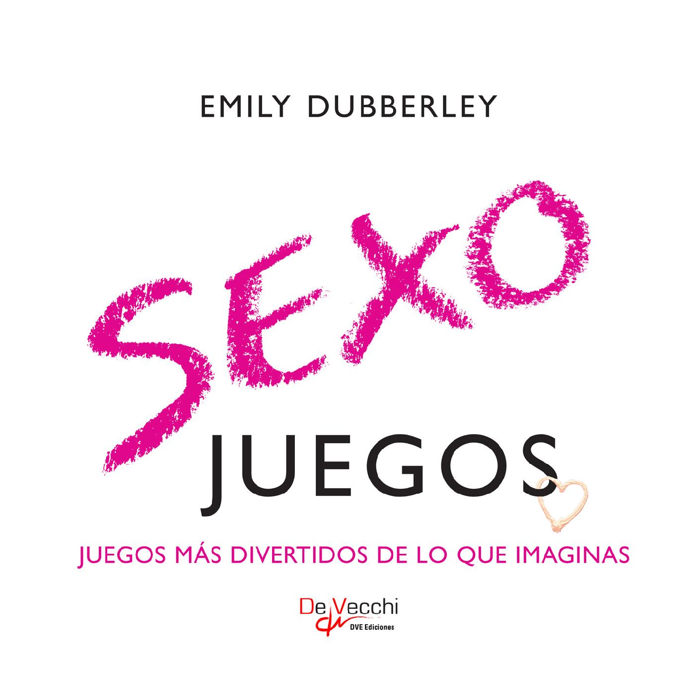 SEXO JUEGOS. JUEGOS MÁS DIVERTIDOS DE LO QUE IMAGINAS