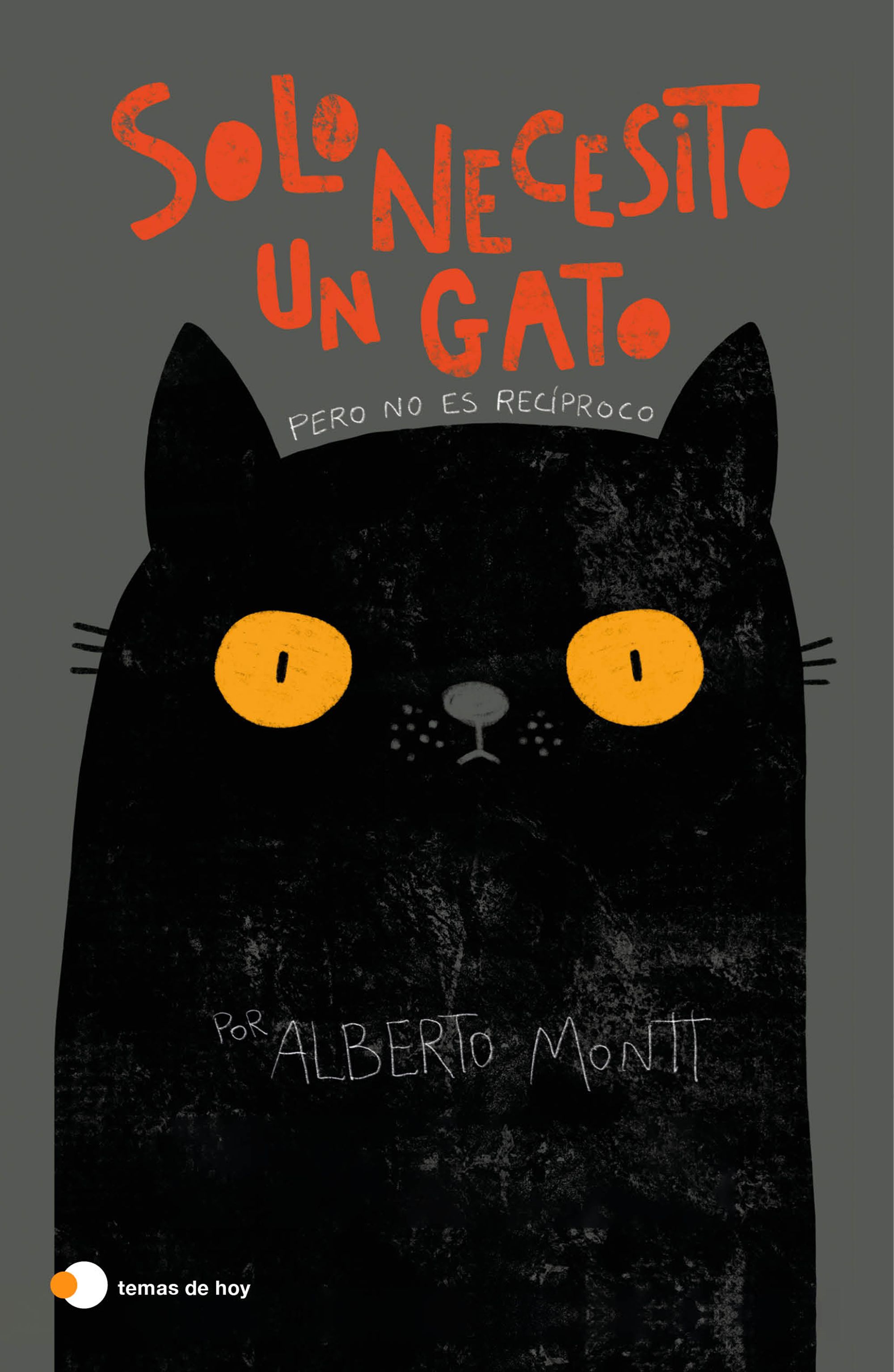 SOLO NECESITO UN GATO (EDICIÓN ESPAÑOLA)