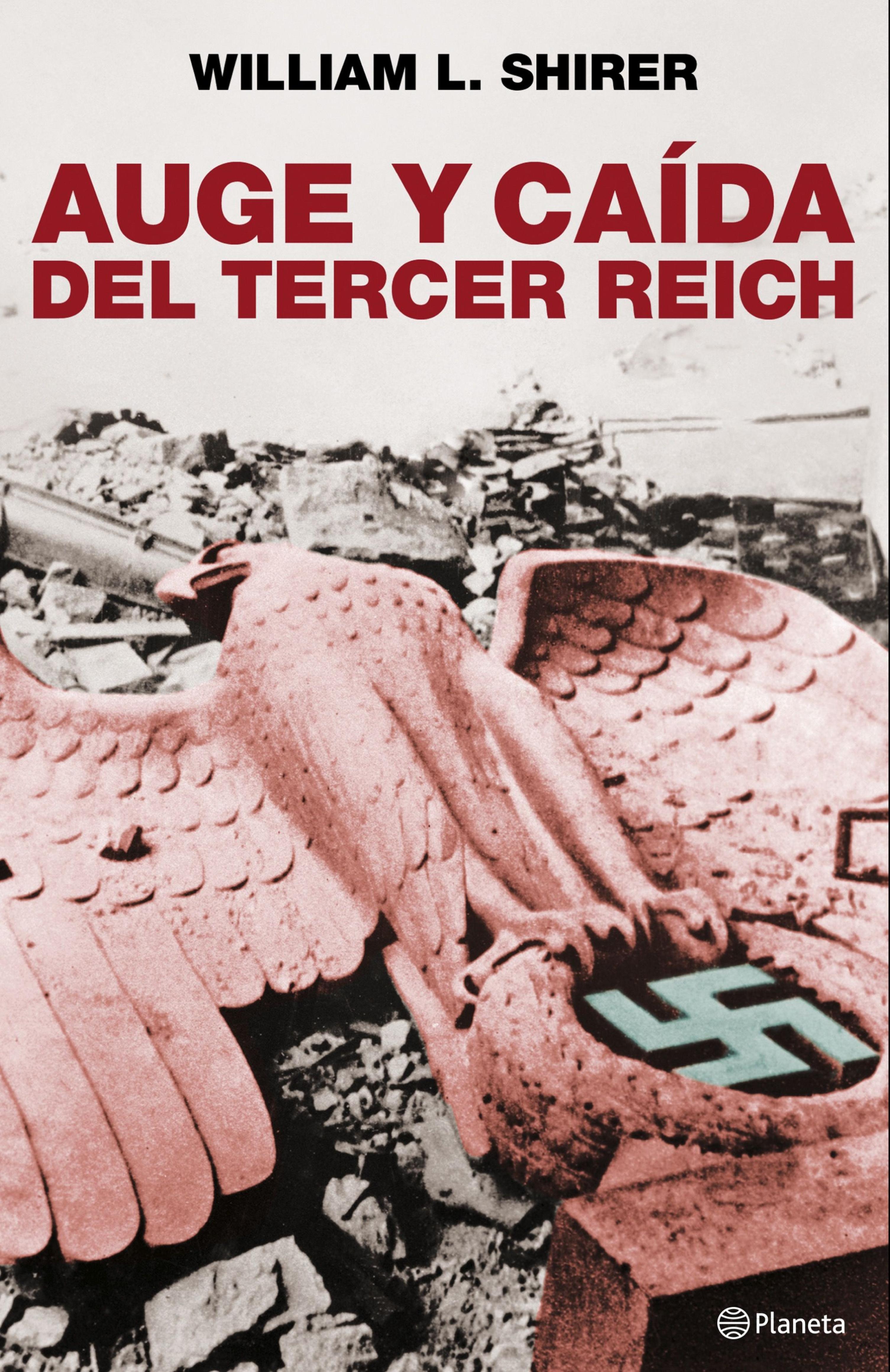 PACK AUGE Y CAÍDA DEL TERCER REICH