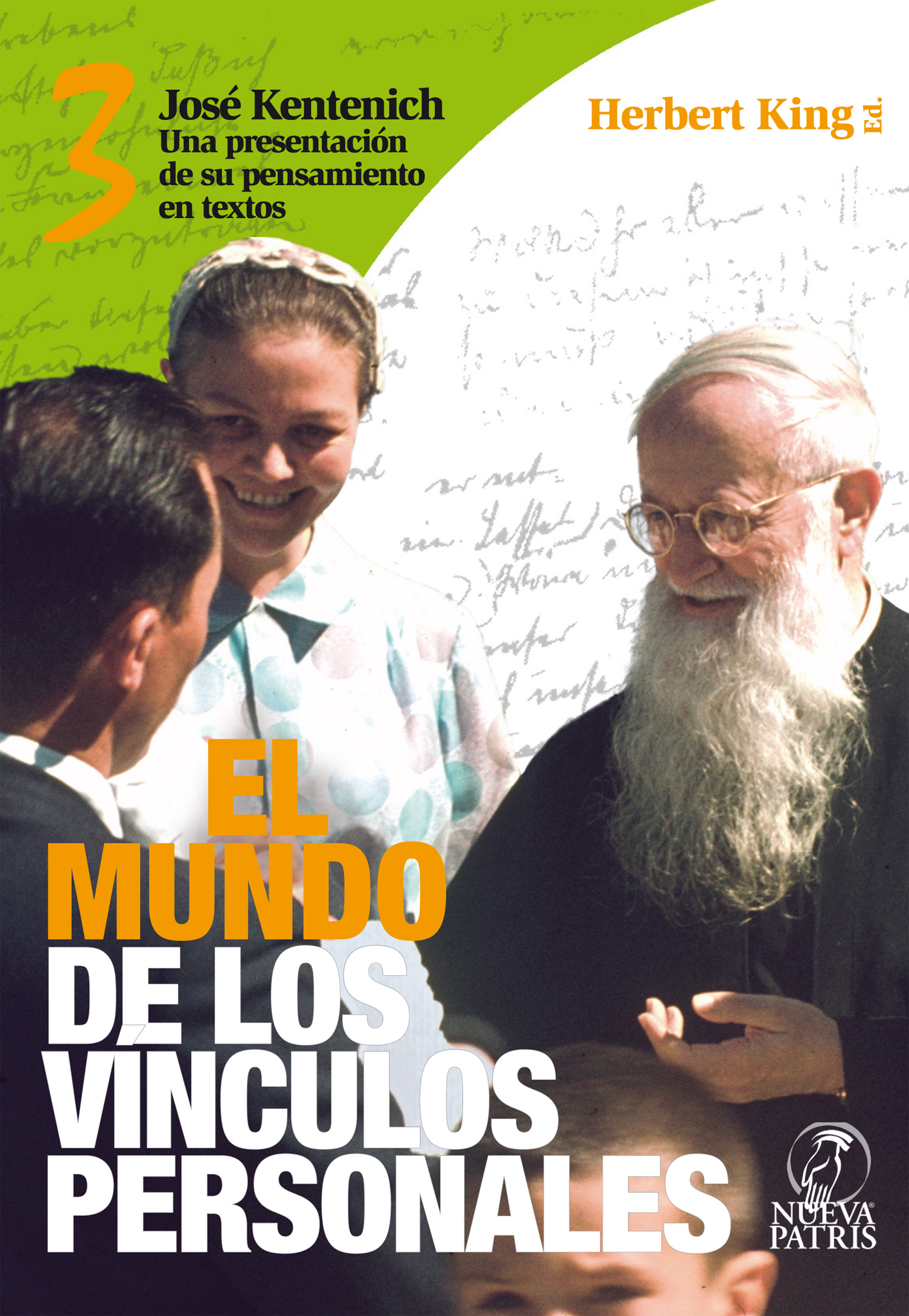 KING Nº 3 EL MUNDO DE LOS VÍNCULOS PERSONALES