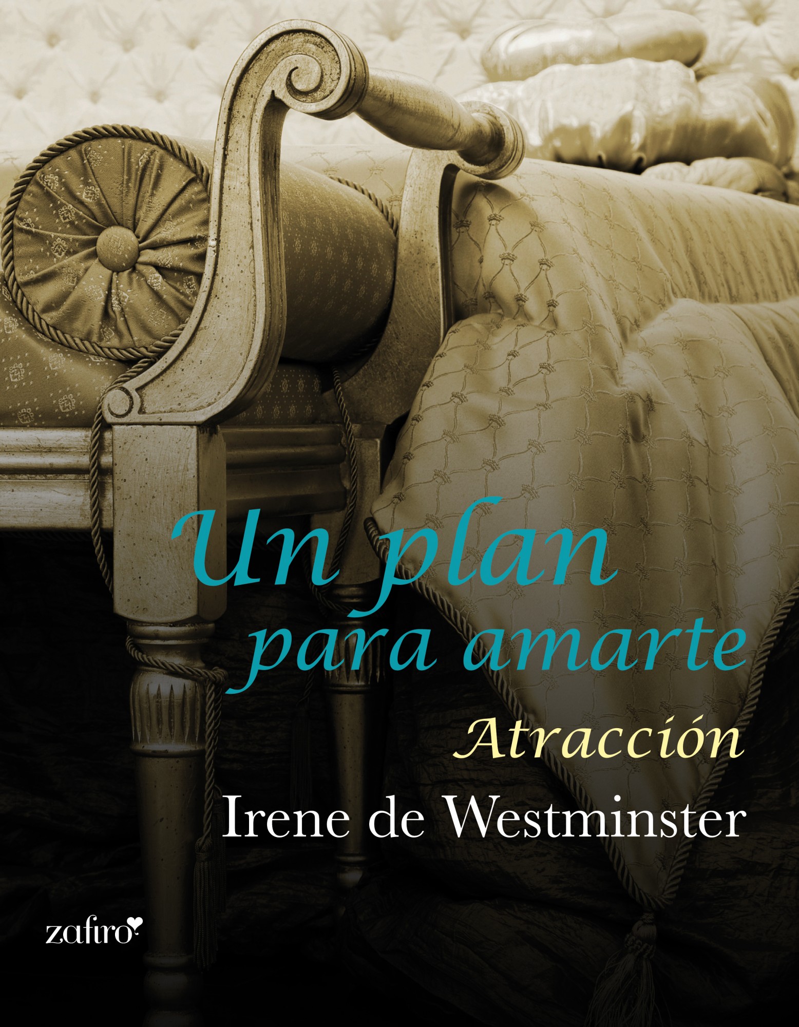 UN PLAN PARA AMARTE. ATRACCIÓN