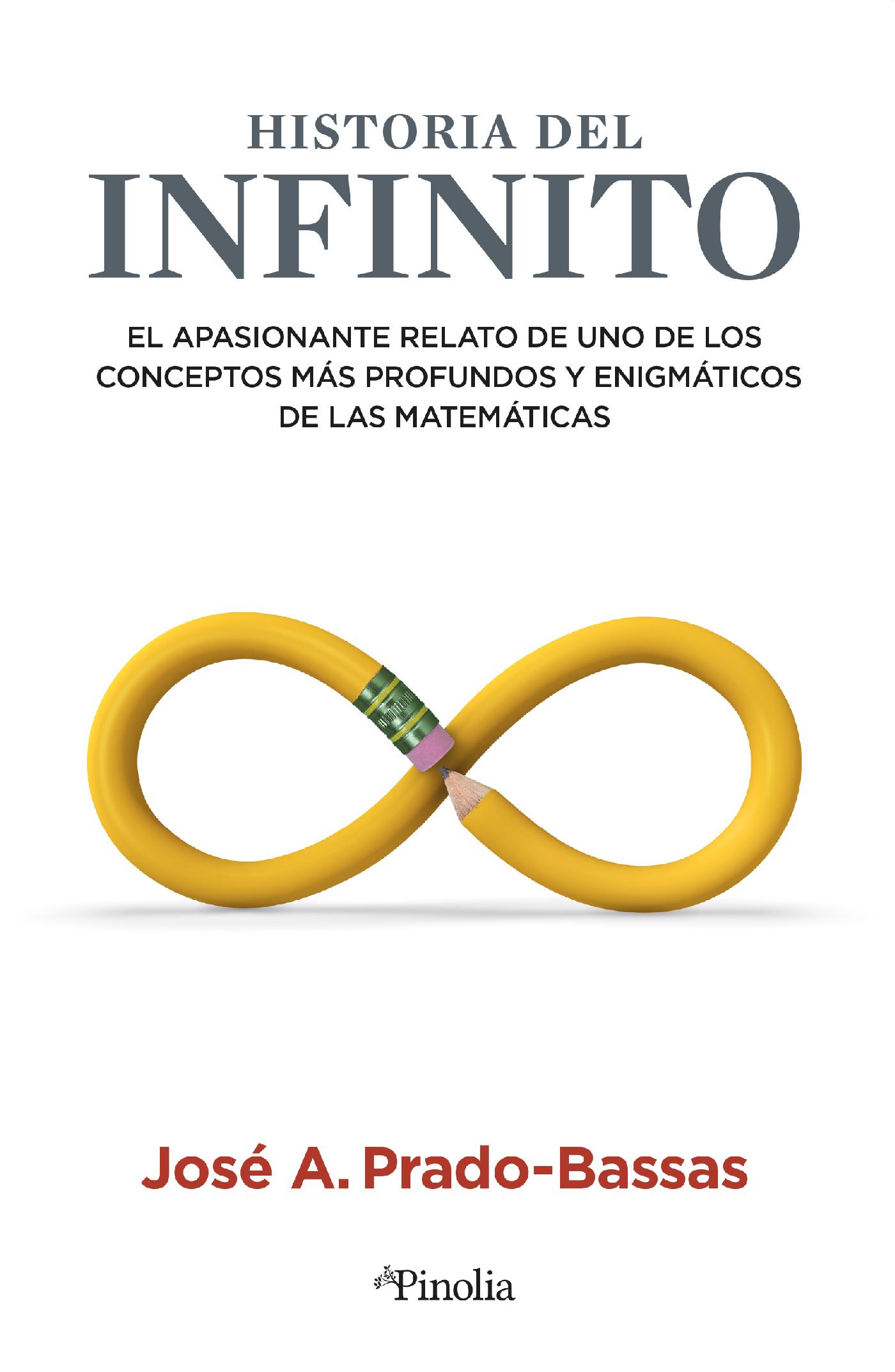 HISTORIA DEL INFINITO