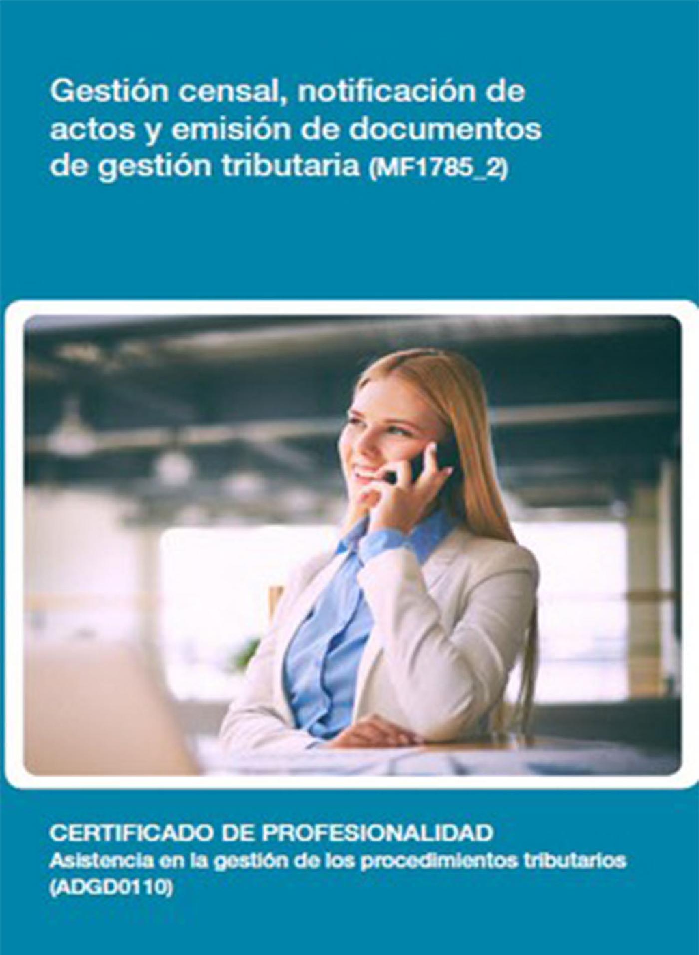 MF1785_2 - GESTIÓN CENSAL, NOTIFICACIÓN DE ACTOS