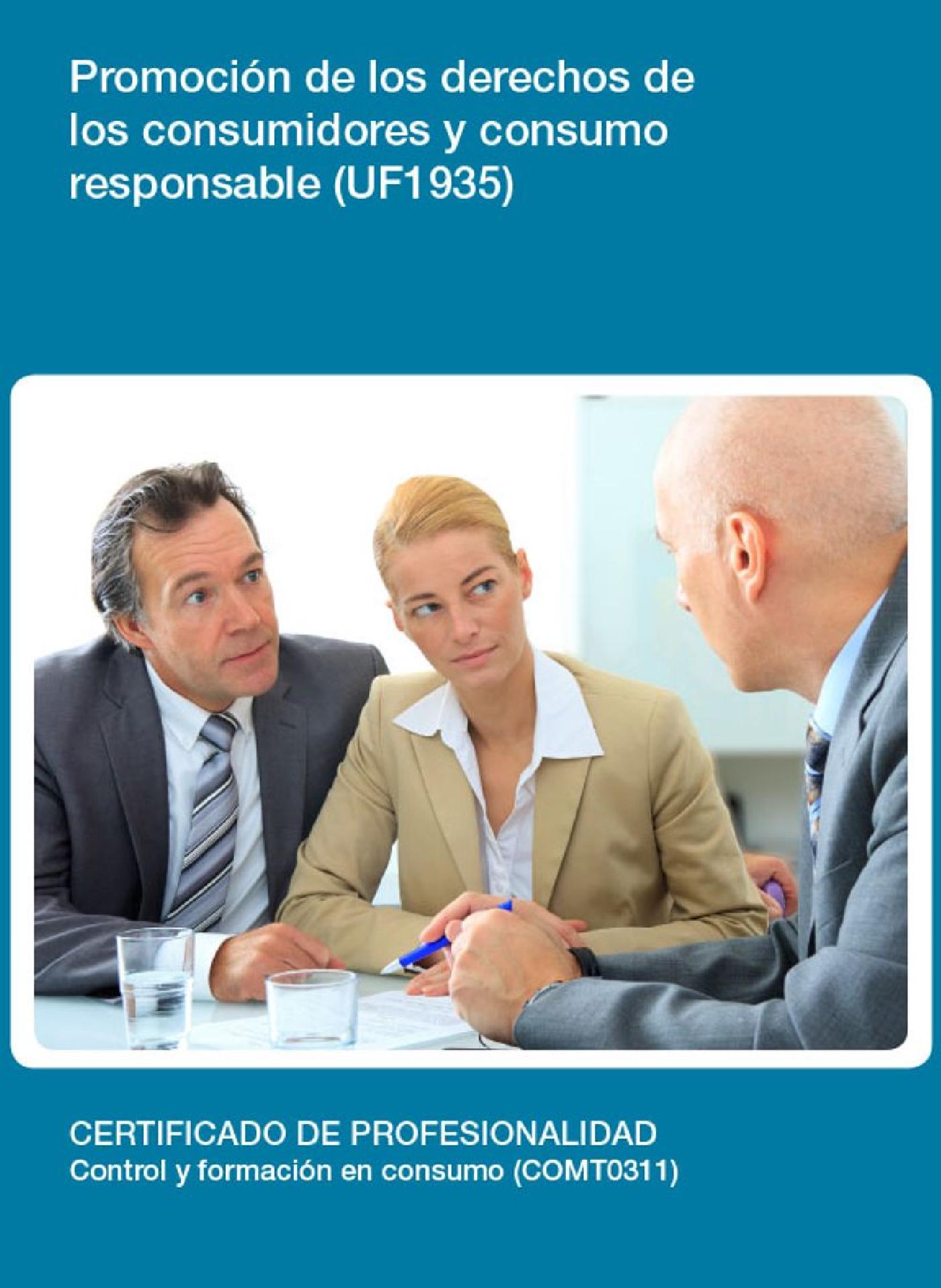 UF1935 - PROMOCIÓN DE LOS DERECHOS DE LOS CONSUMIDORES Y CONSUMO RESPONSABLE