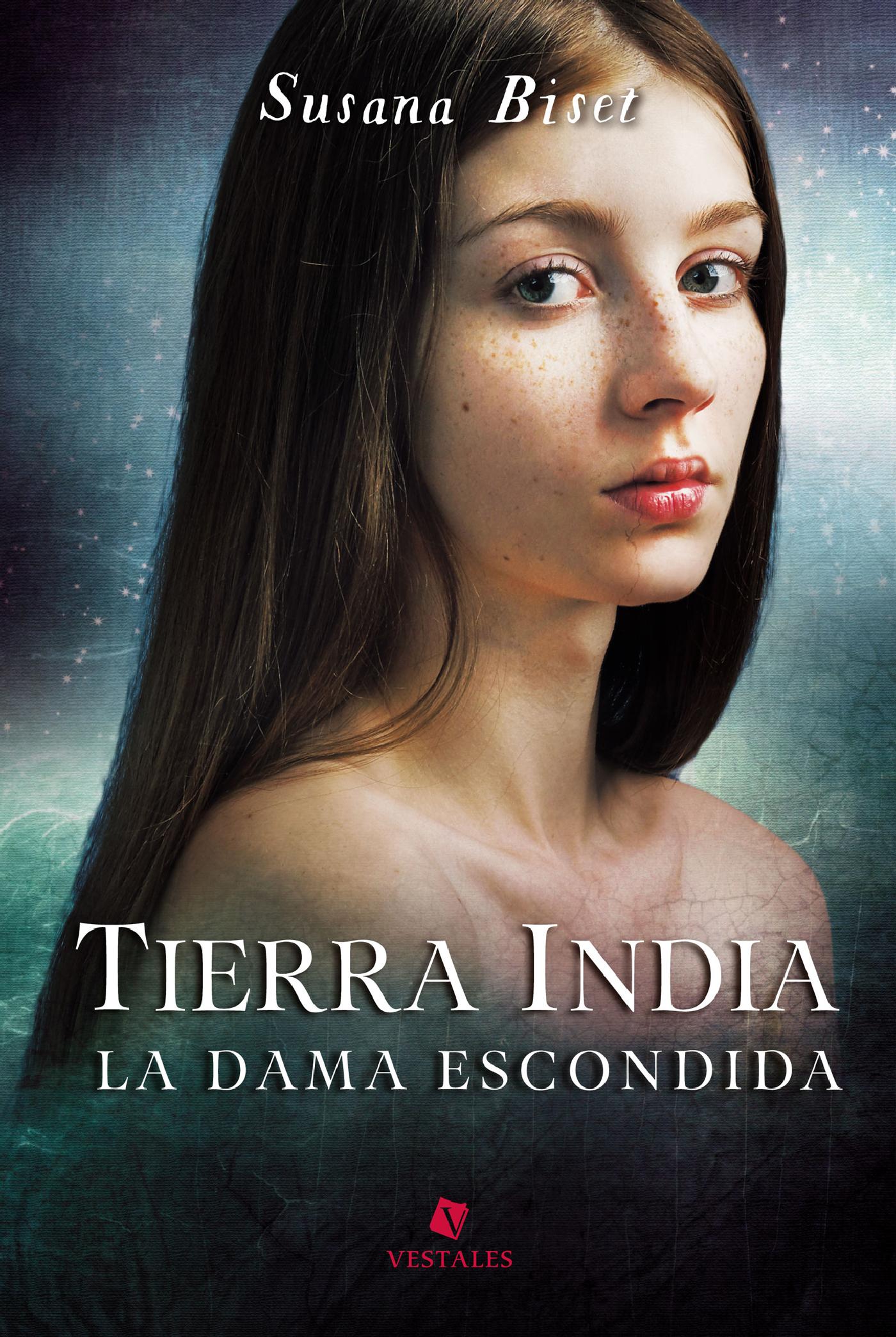 TIERRA INDIA. LA DAMA ESCONDIDA
