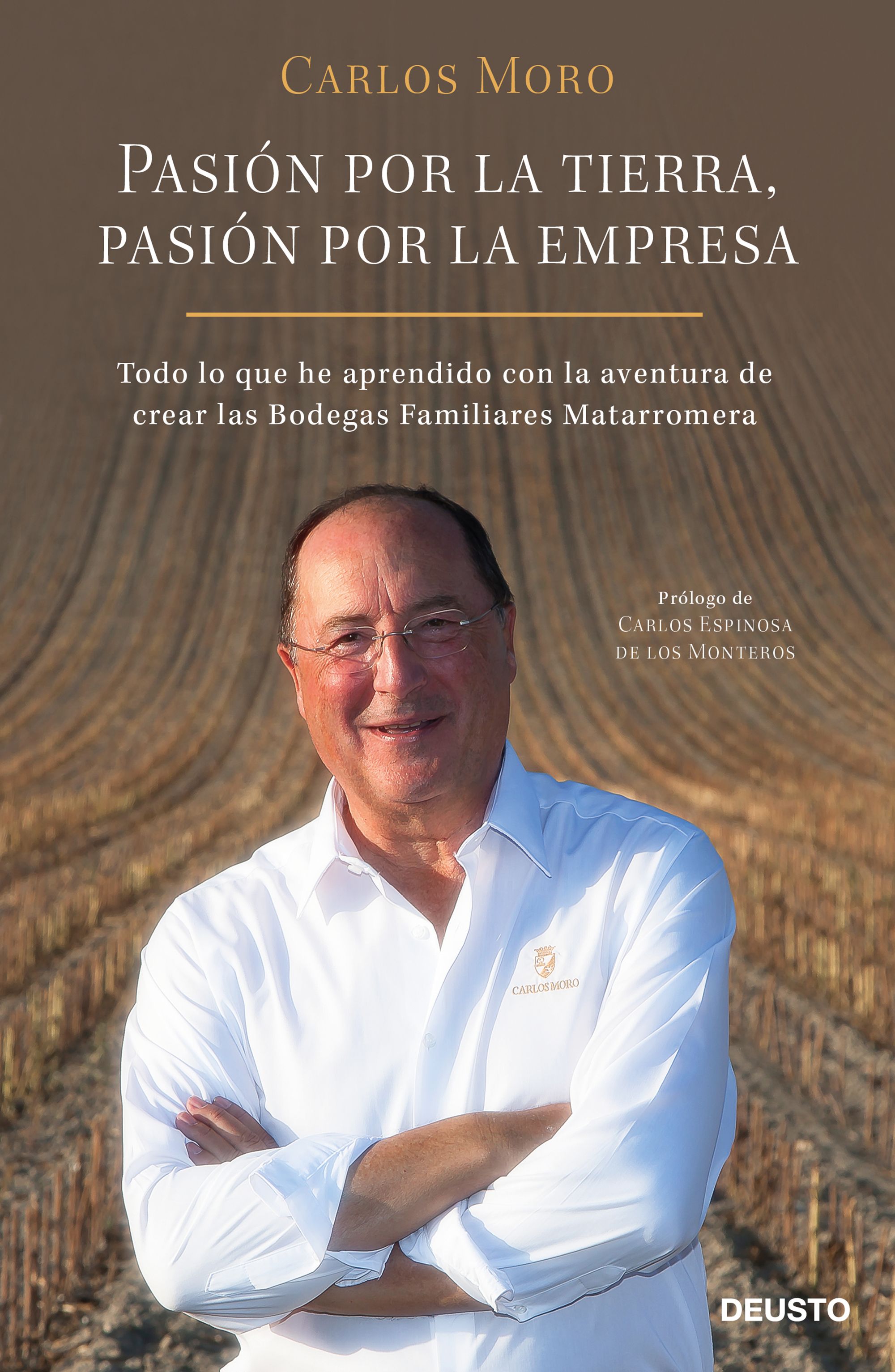 PASIÓN POR LA TIERRA, PASIÓN POR LA EMPRESA