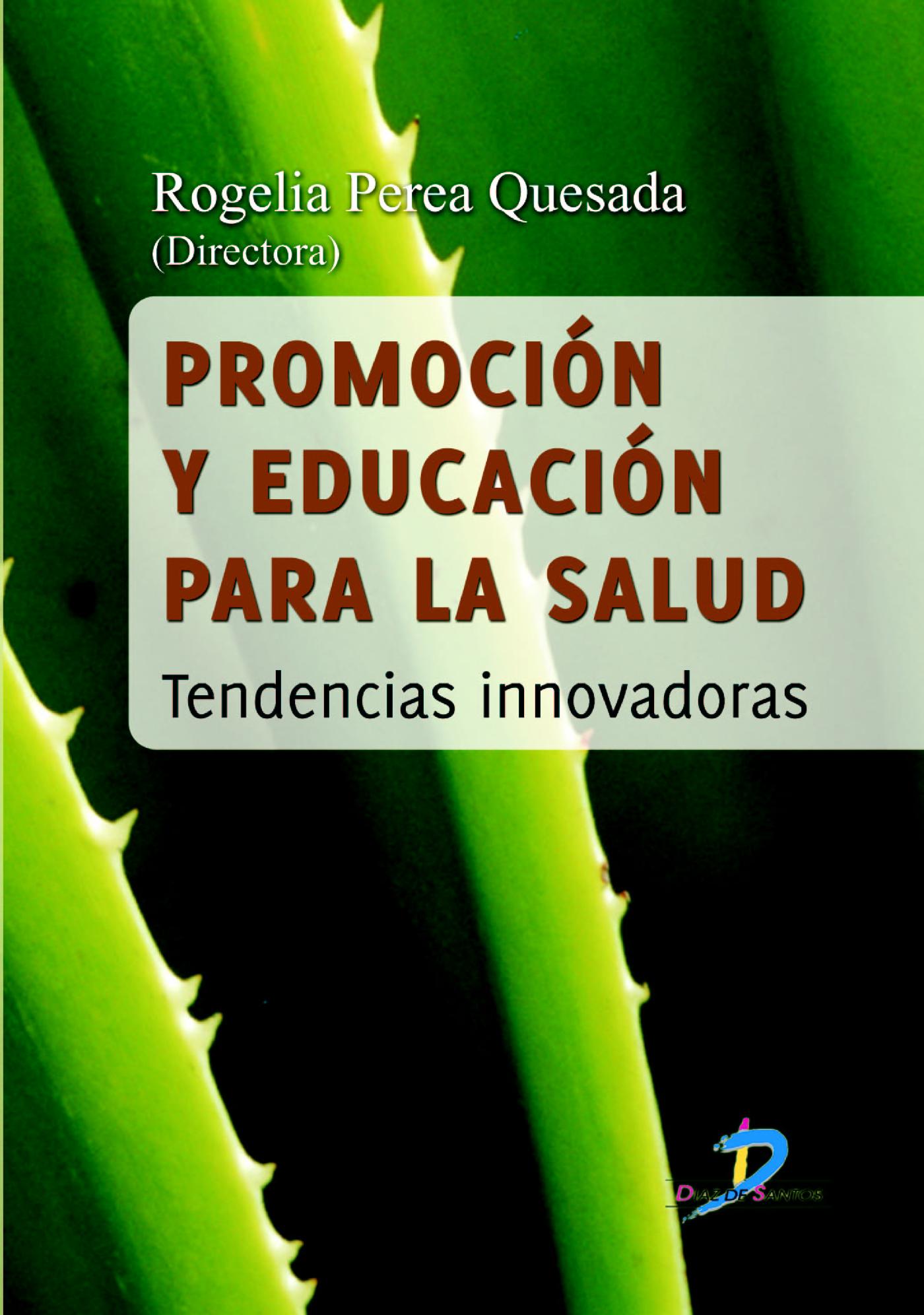 PROMOCIÓN Y EDUCACIÓN PARA LA SALUD