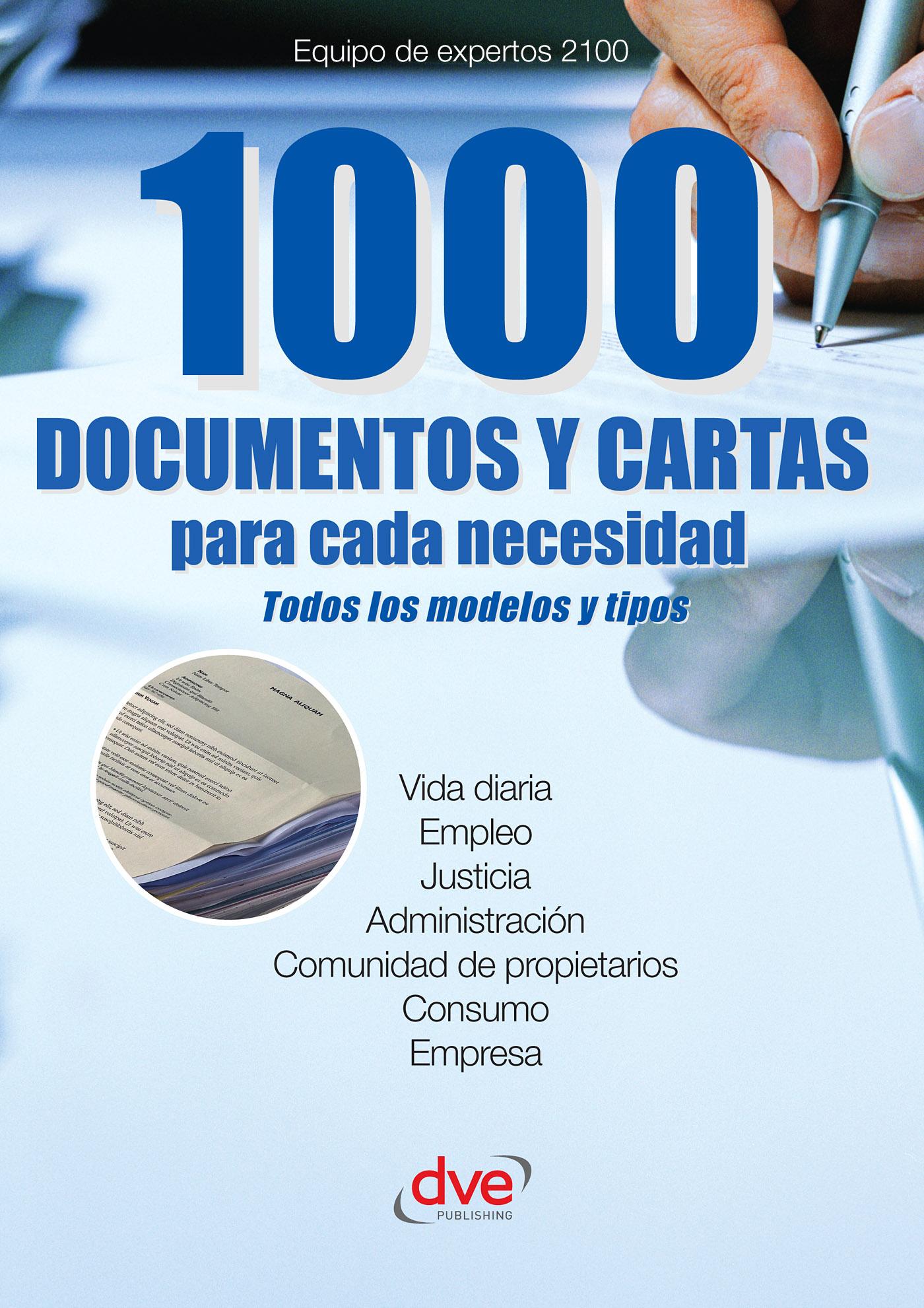 1000 DOCUMENTOS Y CARTAS PARA CADA NECESIDAD
