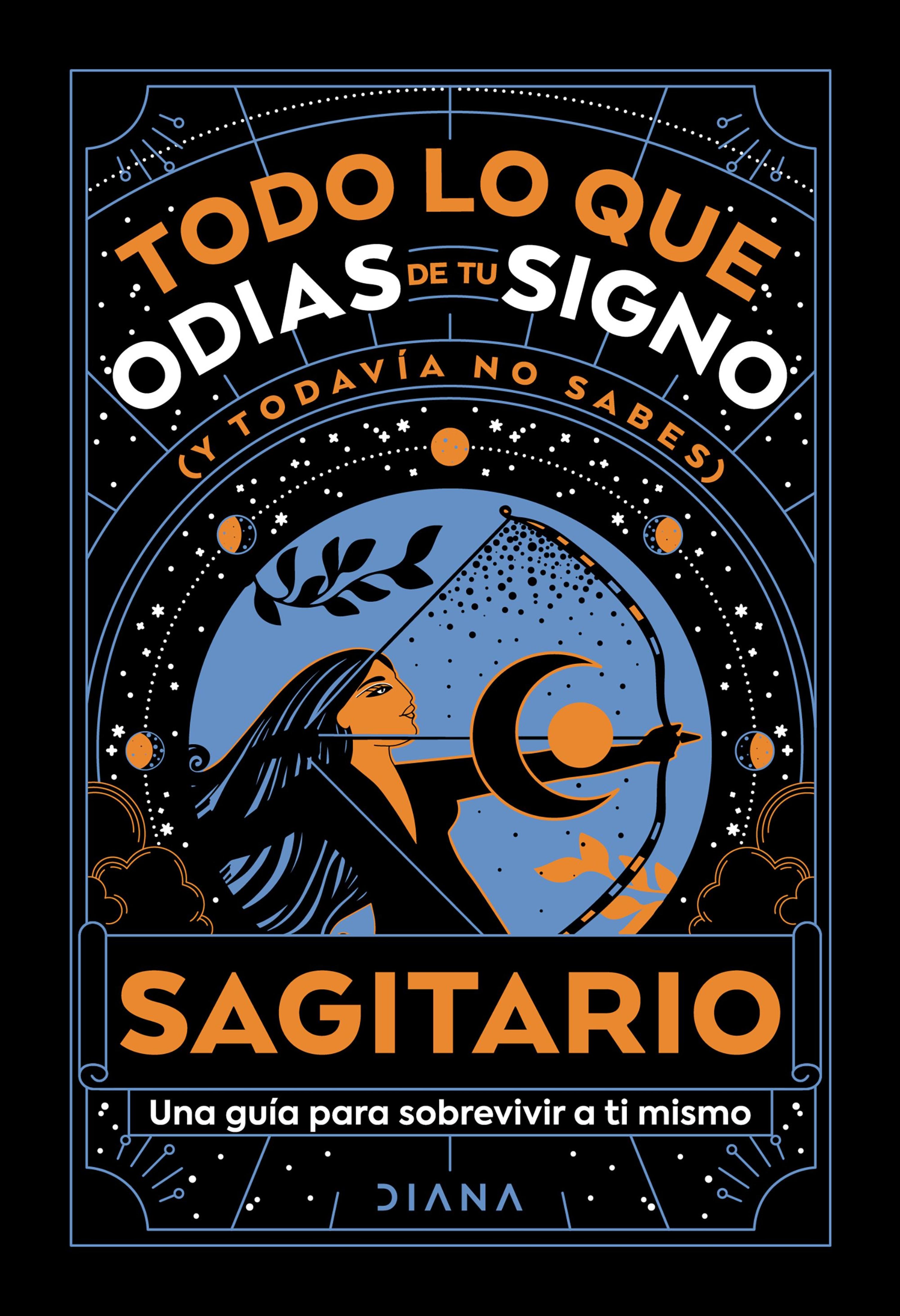 SAGITARIO: TODO LO QUE ODIAS DE TU SIGNO Y TODAVÍA NO SABES