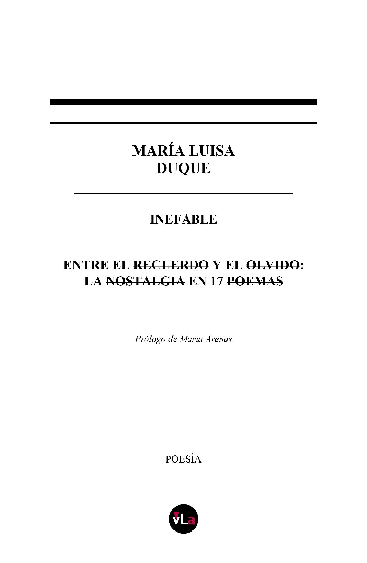 INEFABLE. ENTRE EL RECUERDO Y EL OLVIDO: LA NOSTALGIA EN 17 POEMAS