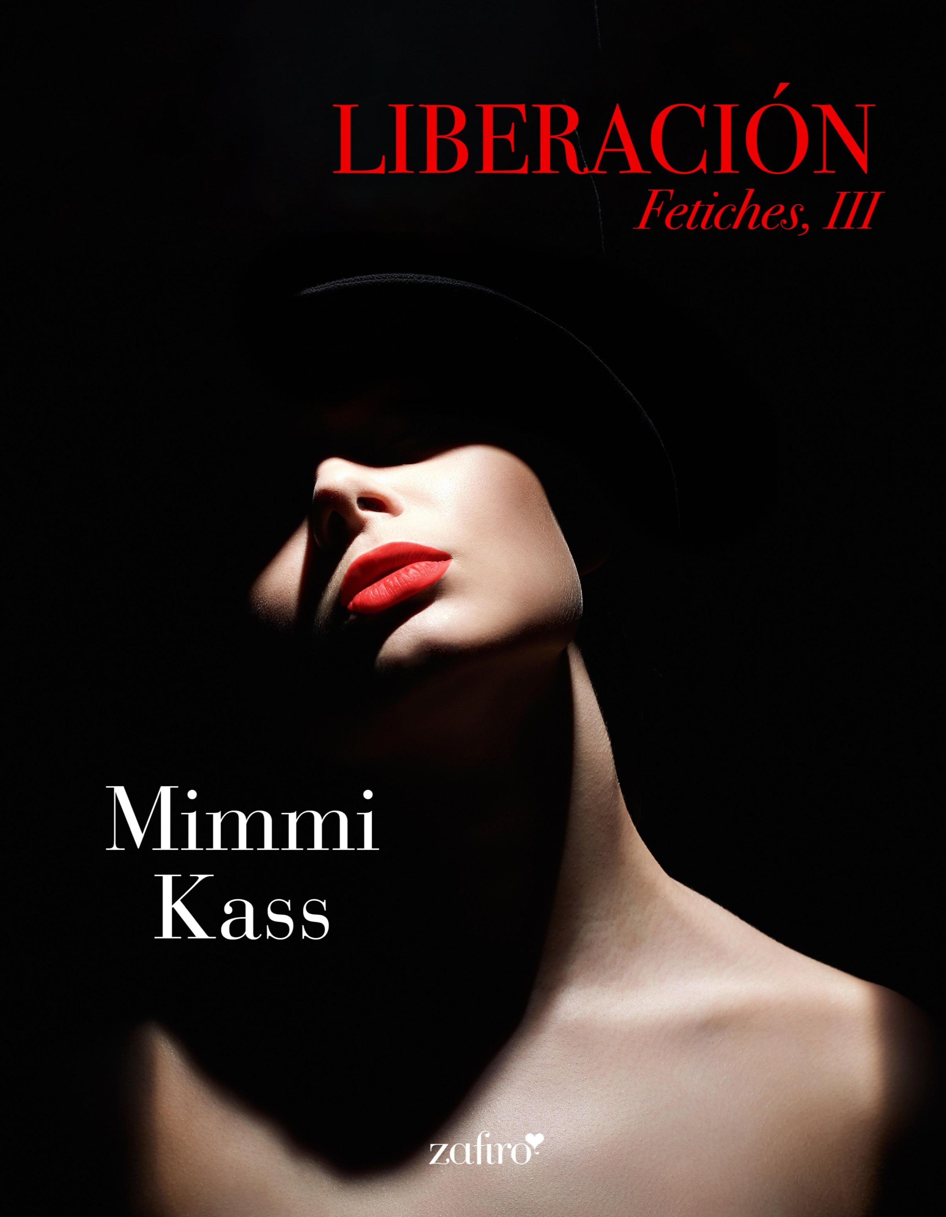 LIBERACIÓN. FETICHES, III