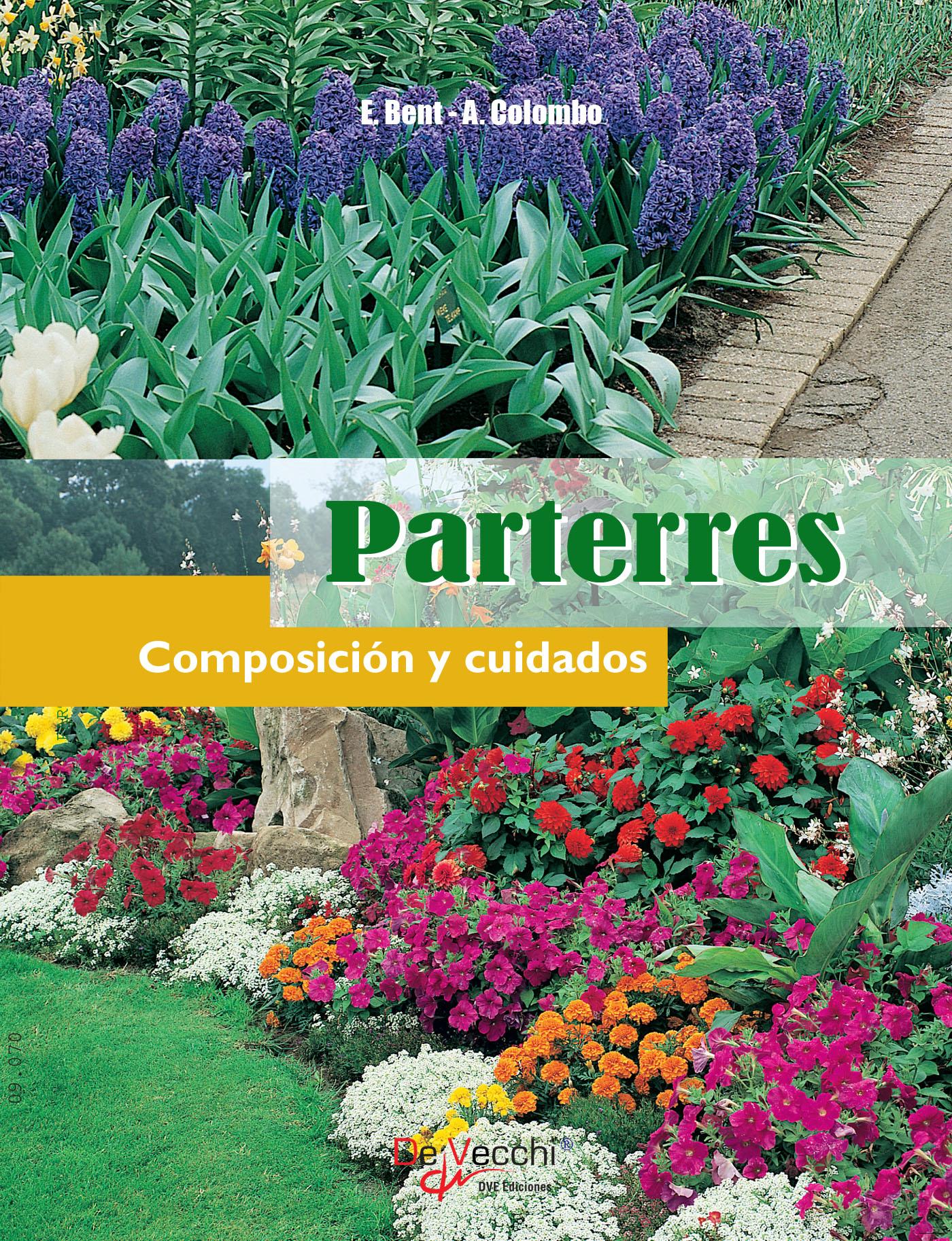 PARTERRES - COMPOSICIÓN Y CUIDADOS
