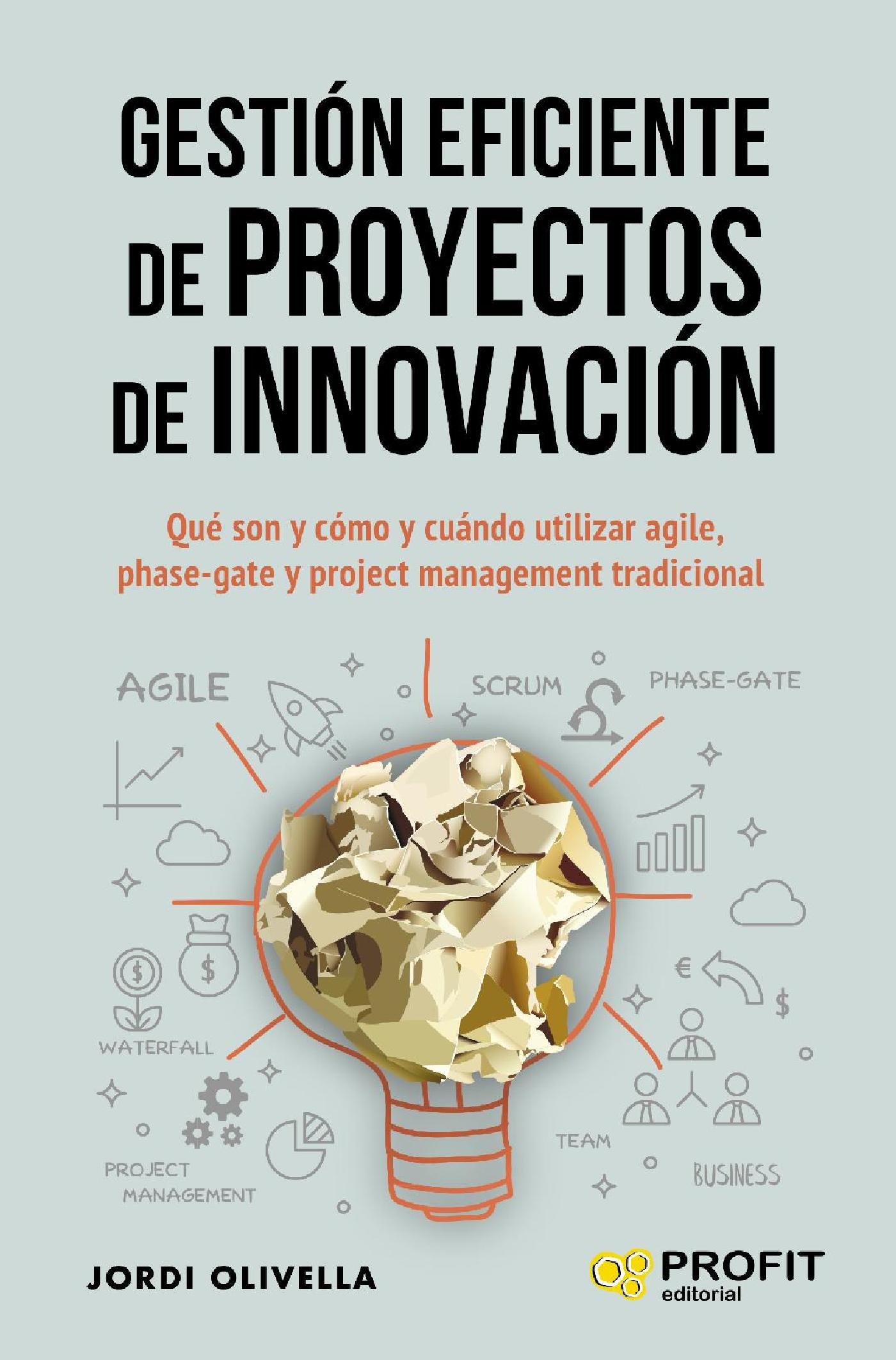 GESTIÓN EFICIENTE DE PROYECTOS DE INNOVACIÓN. EBOOKS.