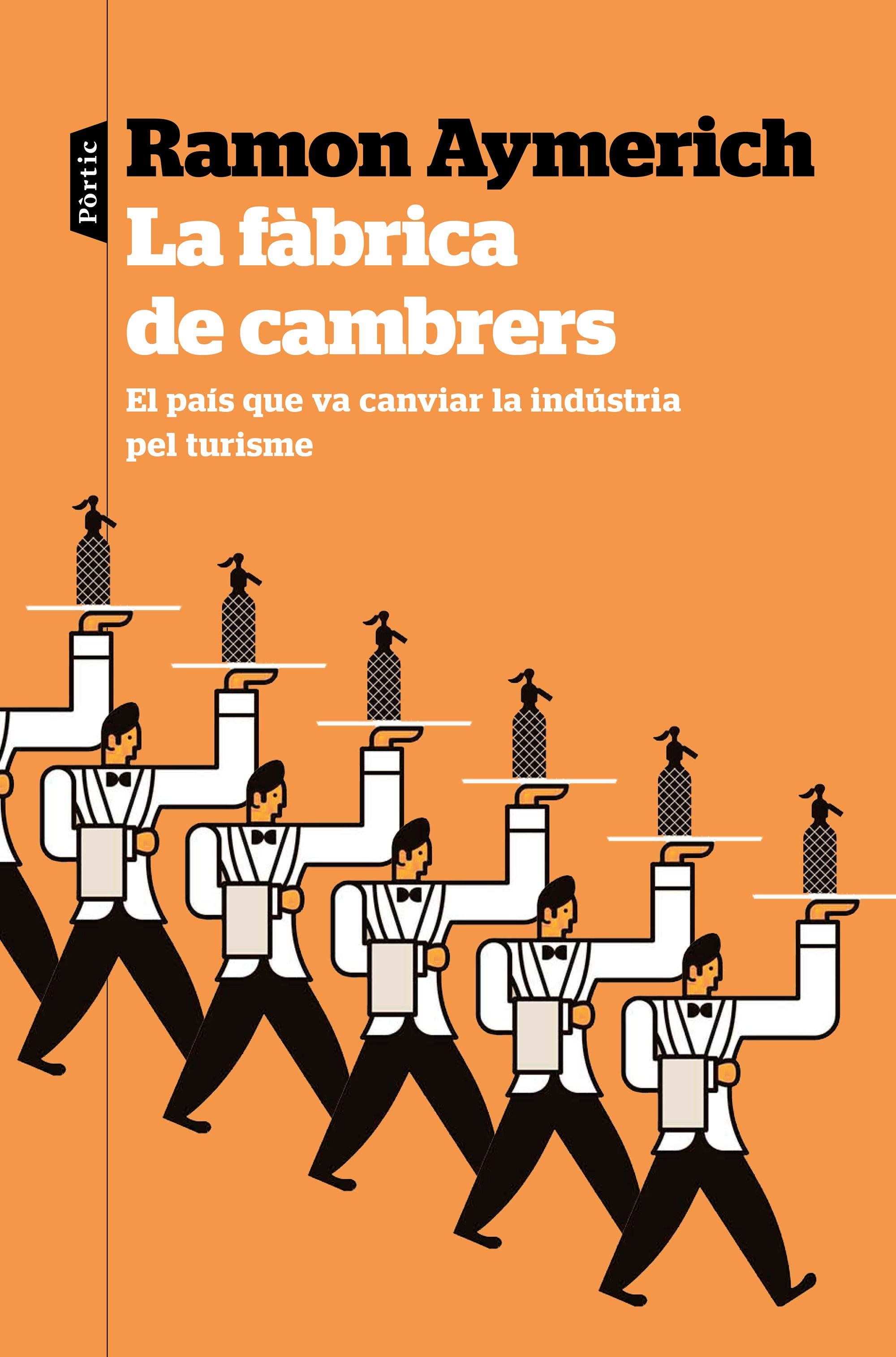 LA FÀBRICA DE TURISTES