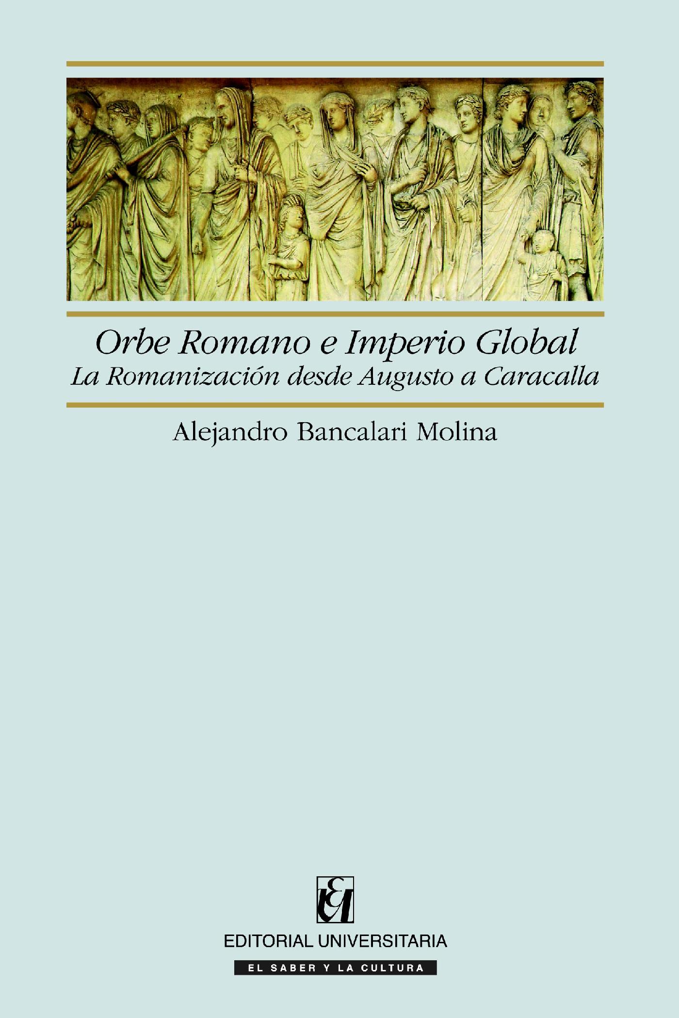 ORBE ROMANO E IMPERIO GLOBAL 