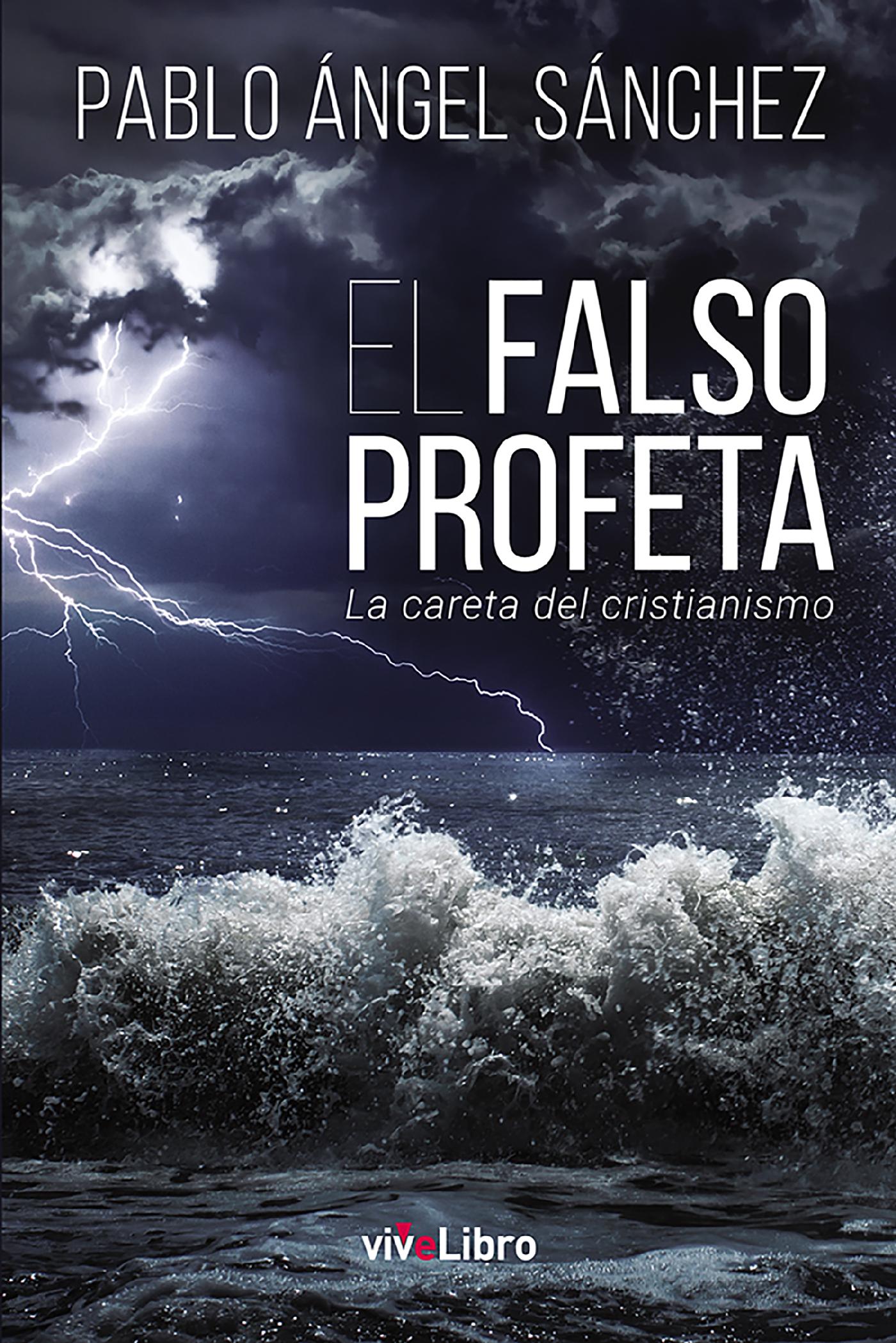 EL FALSO PROFETA