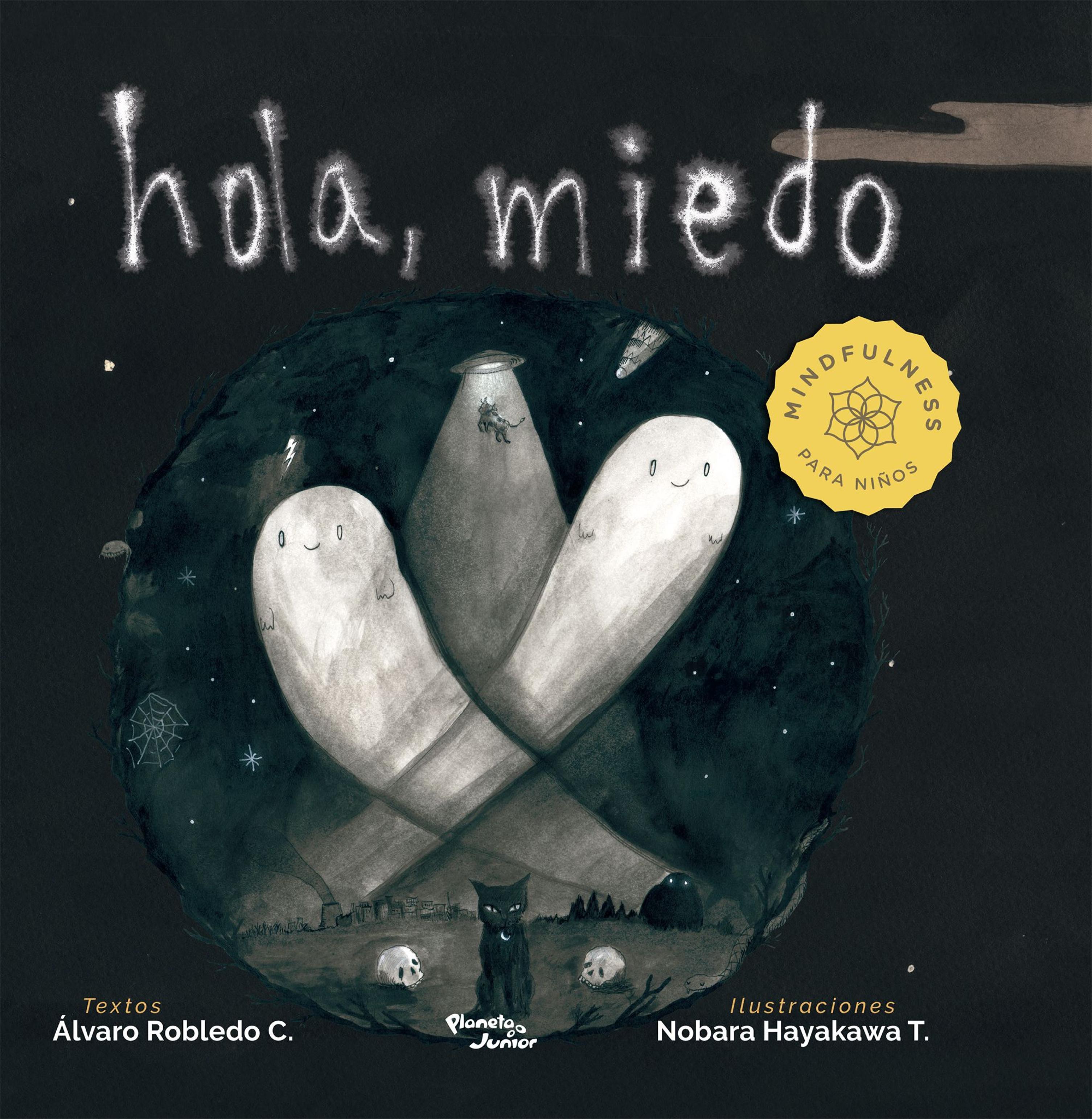 HOLA, MIEDO