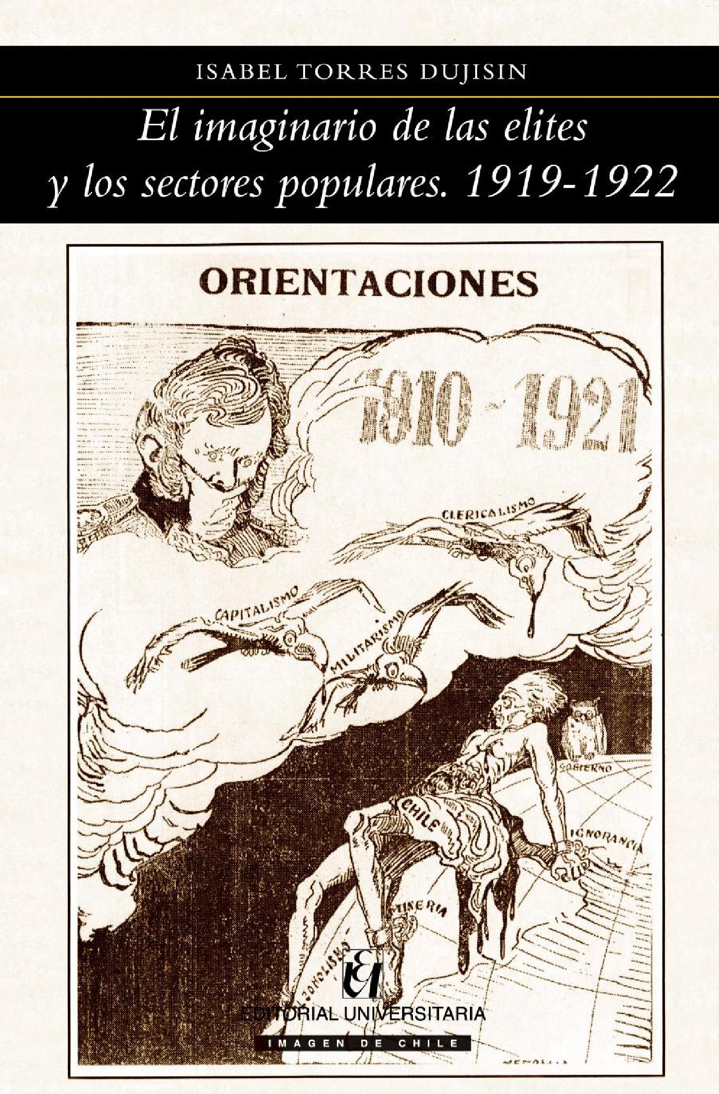 EL IMAGINARIO DE LAS ELITES Y LOS SECTORES POPULARES 1919-1922