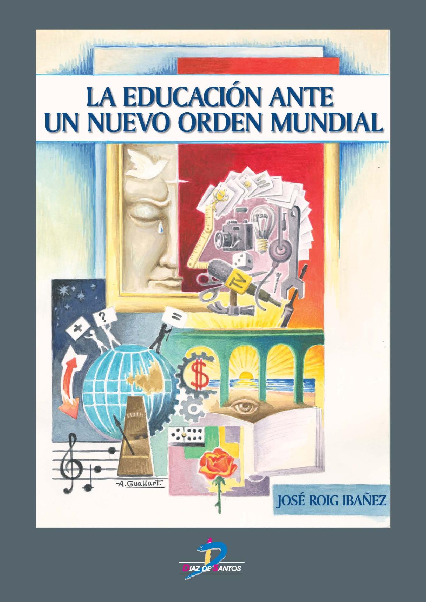 LA EDUCACIÓN ANTE EL NUEVO ORDEN MUNDIAL
