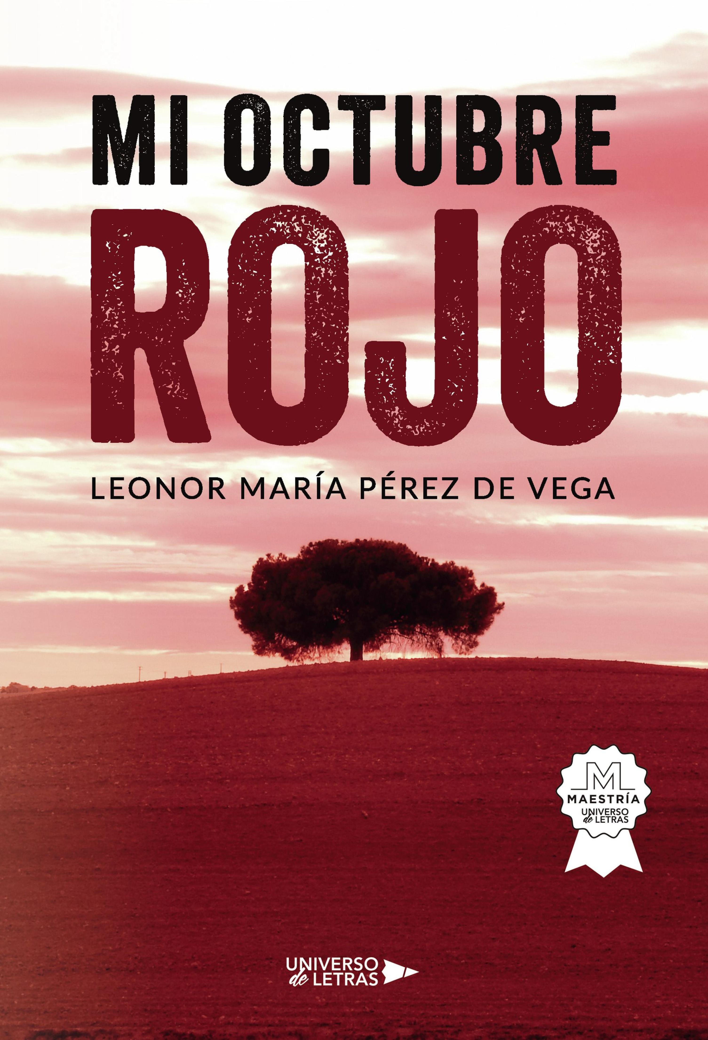 MI OCTUBRE ROJO