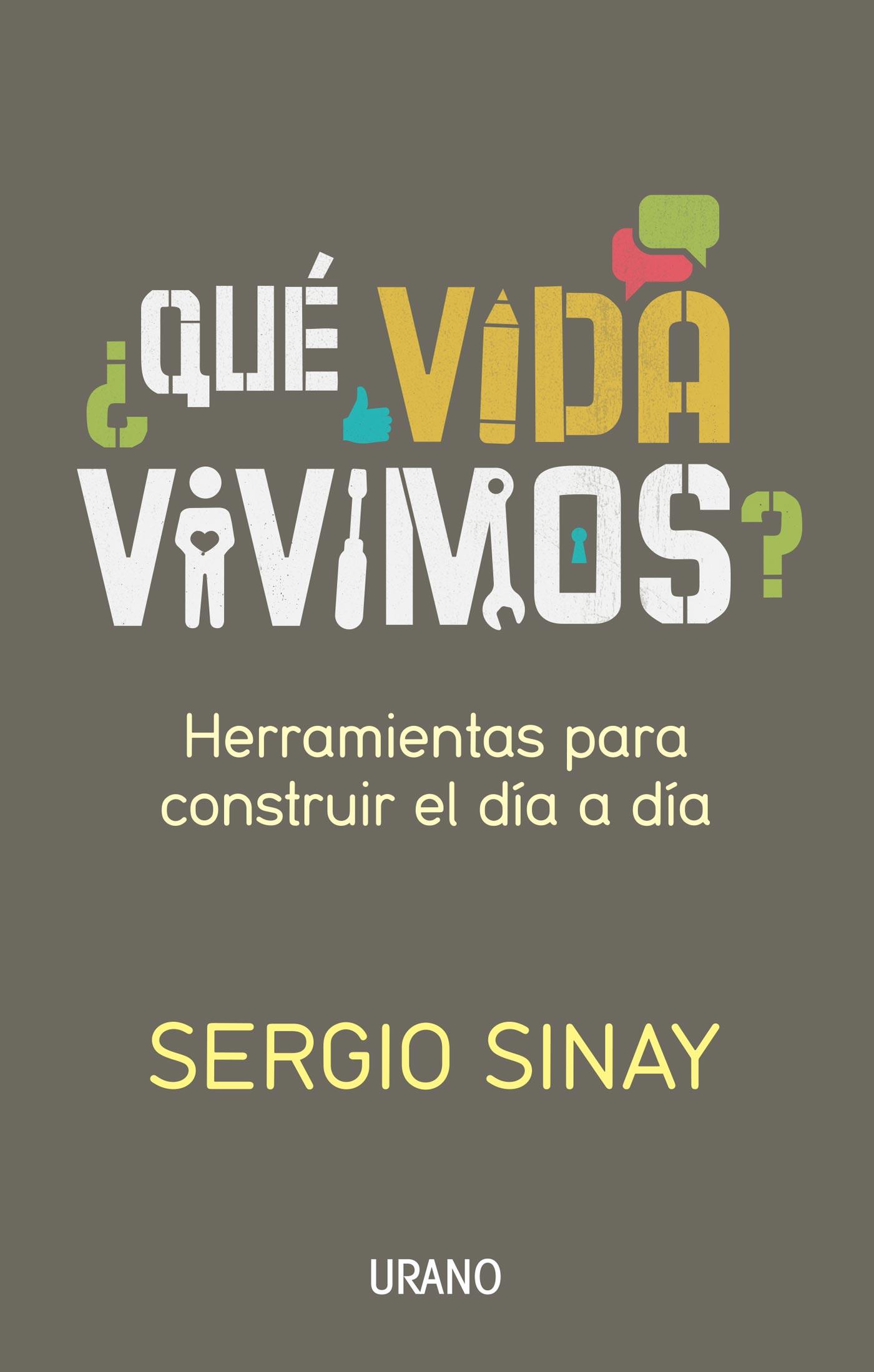 QUÉ VIDA VIVIMOS