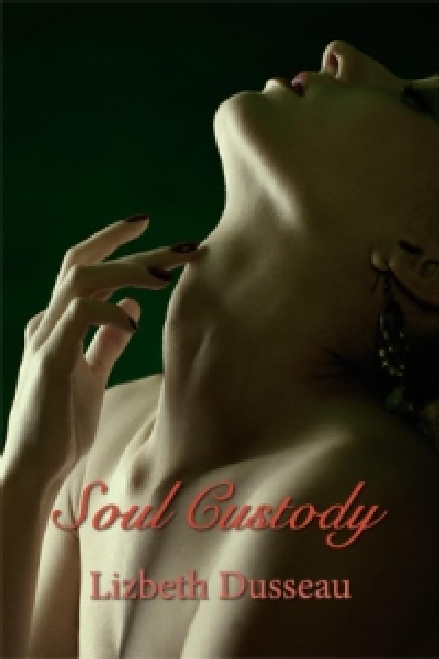 SOUL CUSTODY