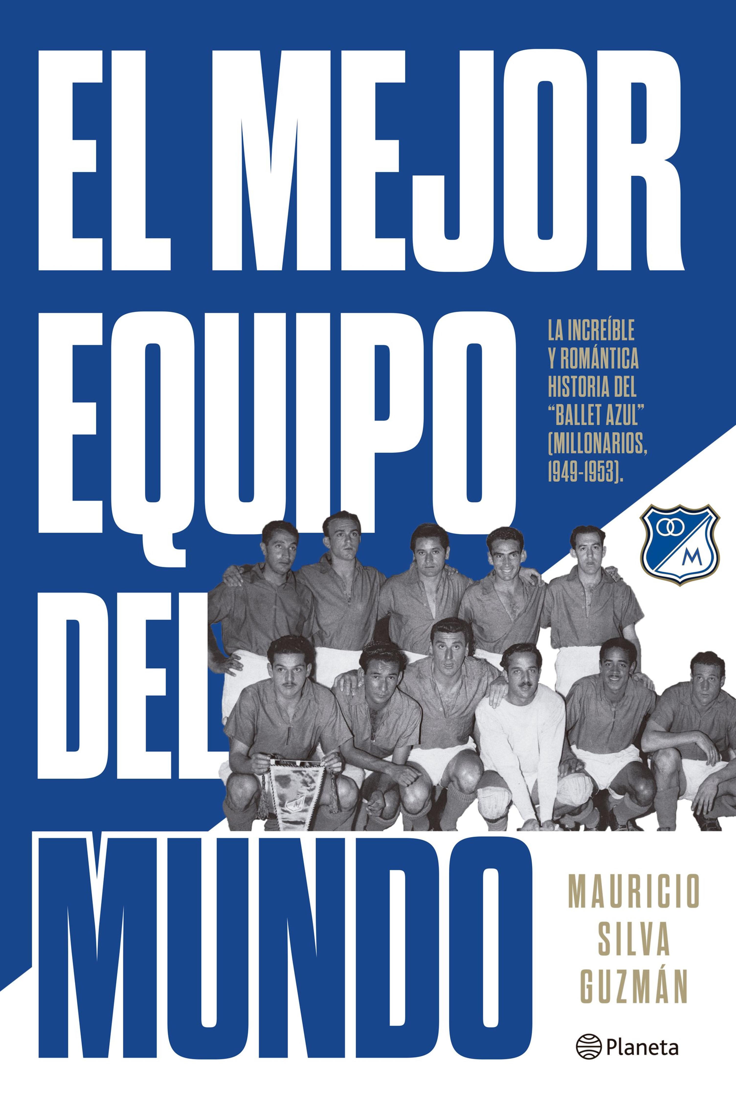 EL MEJOR EQUIPO DEL MUNDO