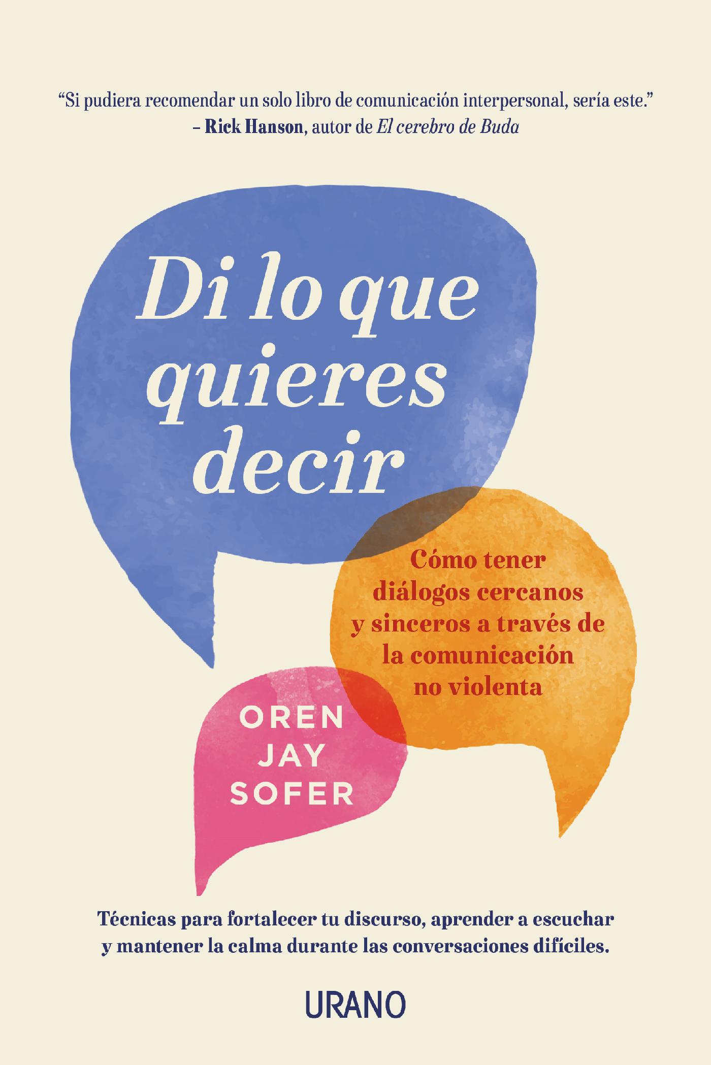 DI LO QUE QUIERES DECIR 